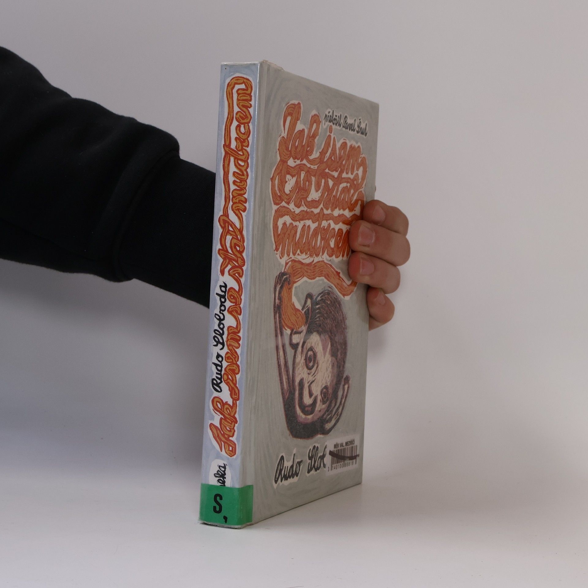 Rudolf Sloboda Jak jsem se stal mudrcem