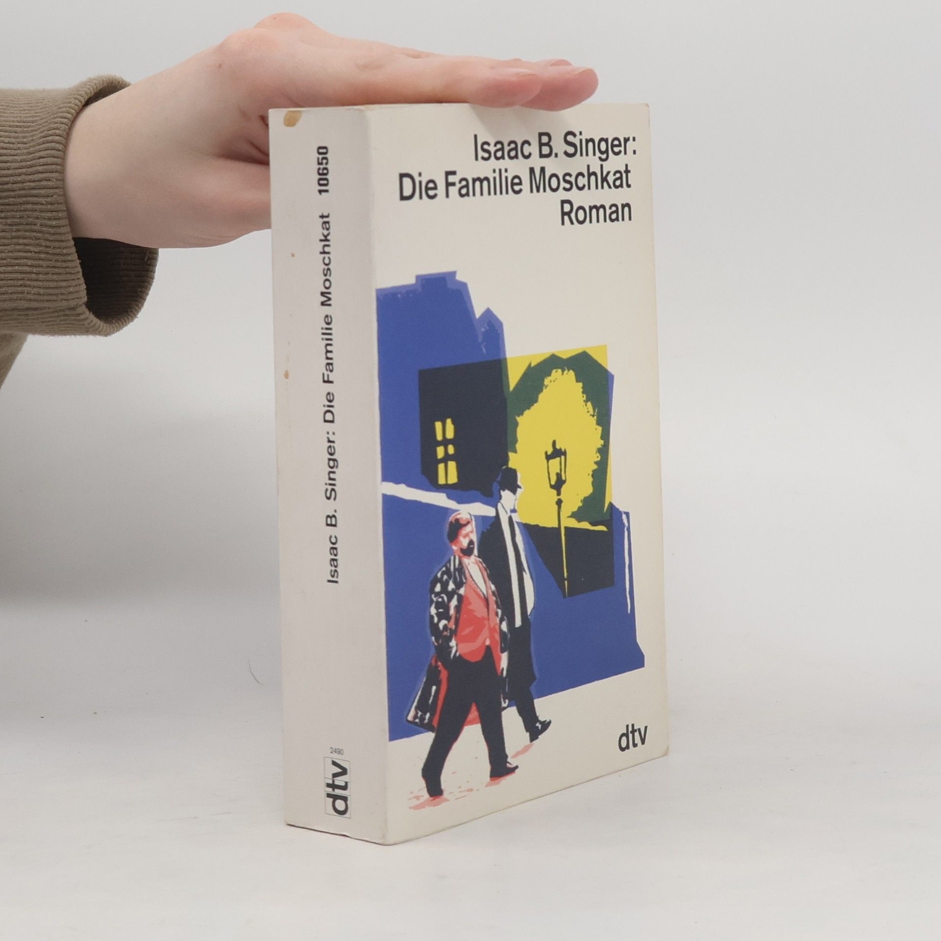 Isaac B. Singer Die Familie Moschkat