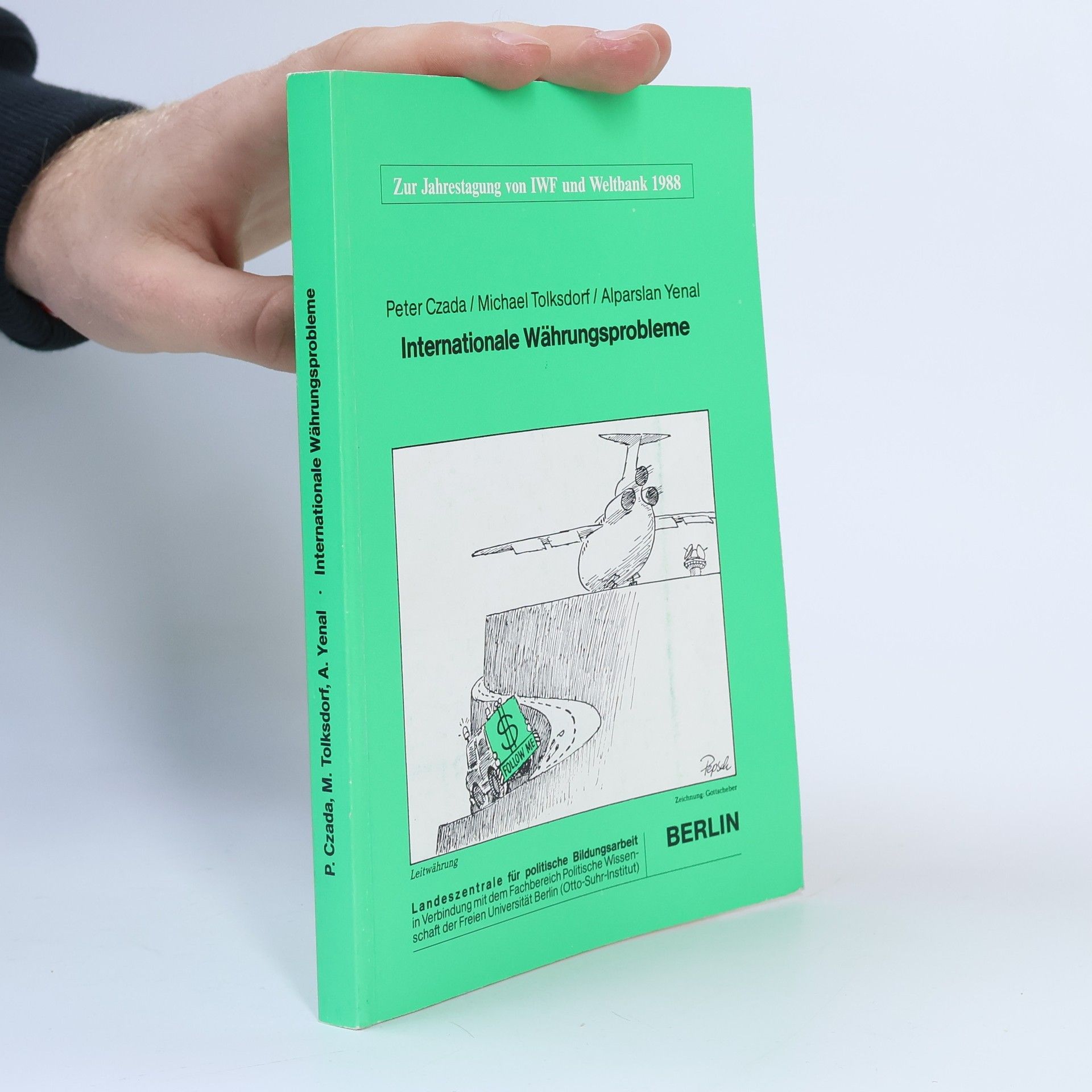 Autorenkollektiv Internationale Währungsprobleme