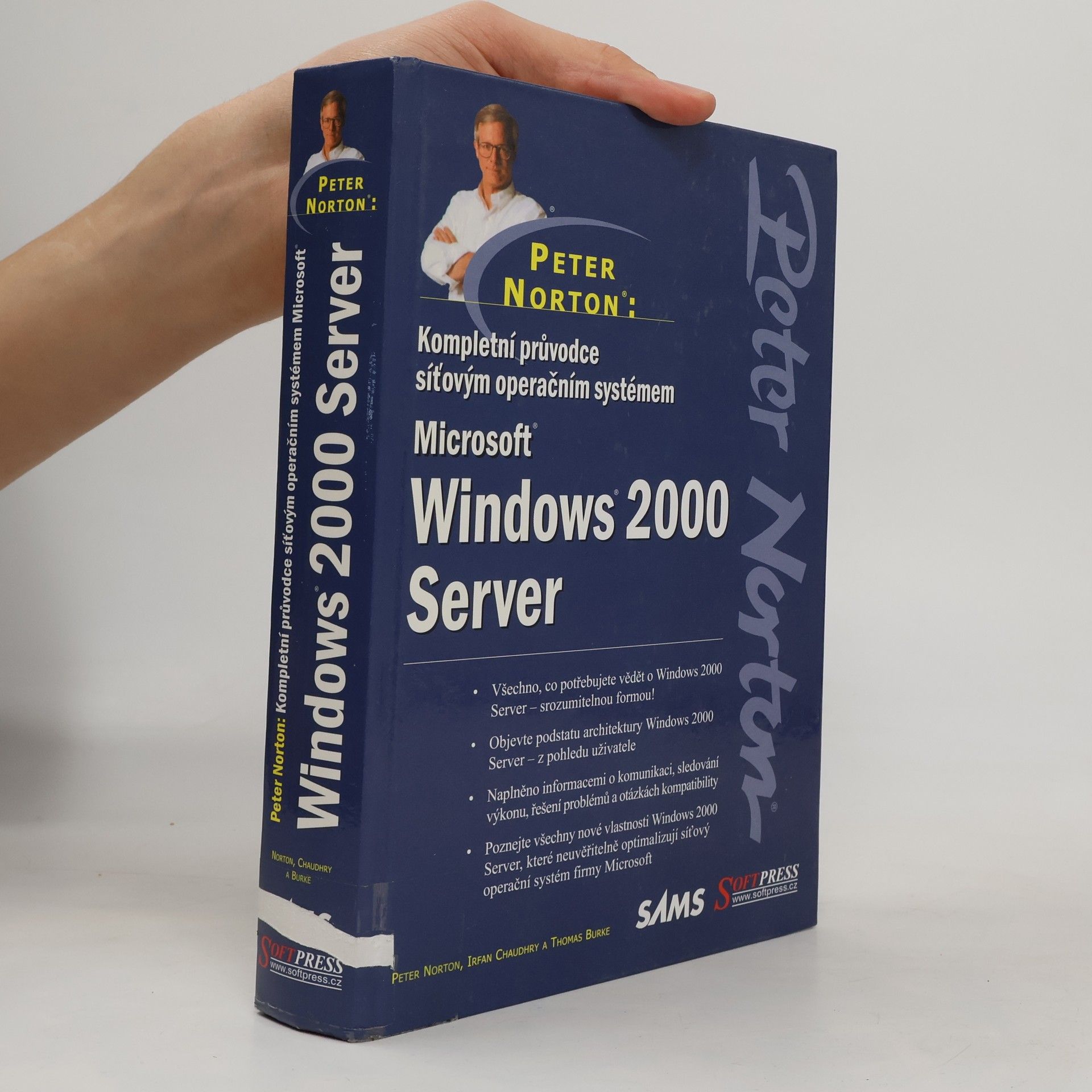 Peter Norton: Kompletní průvodce síťovým operačním systémem Microsoft Windows 2000 Server