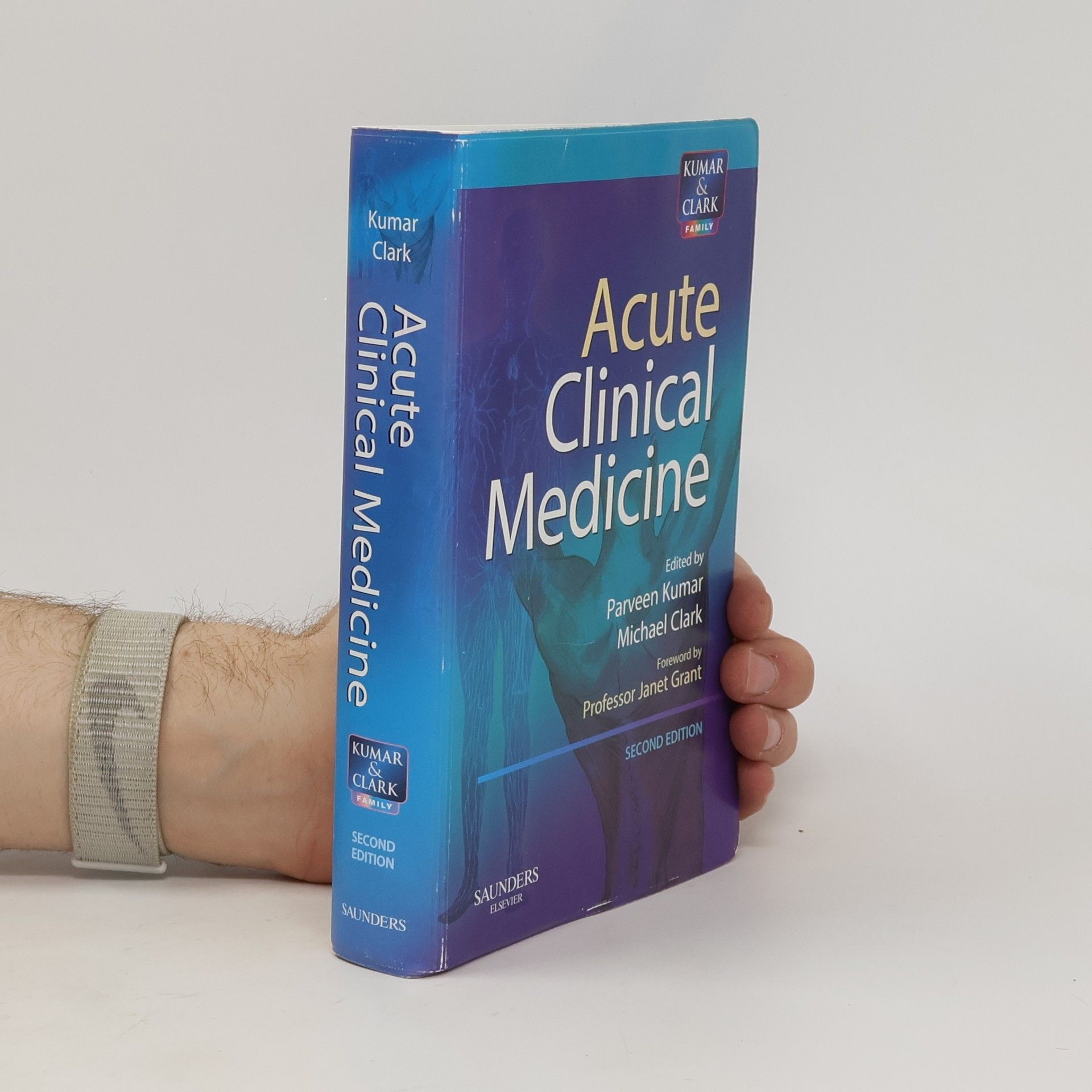 Parveen June Kumar Kumar & Clark Family: Acute Clinical Medicine, 2nd Edition