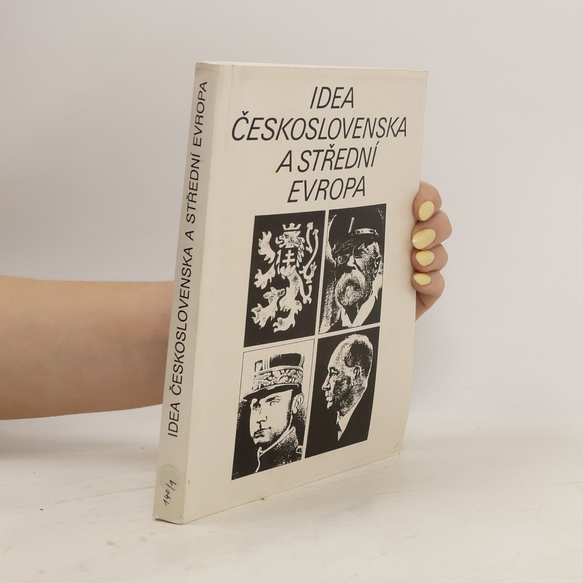 Stanislava Kučerová Idea Československa a střední Evropa