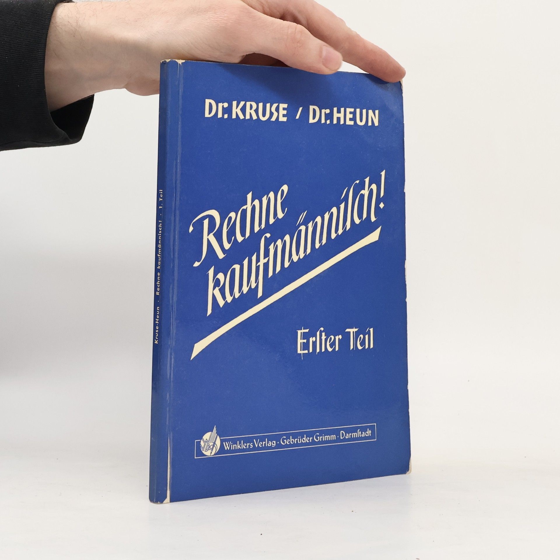 Dr. Kruse Rechne kaufmännisch! 1