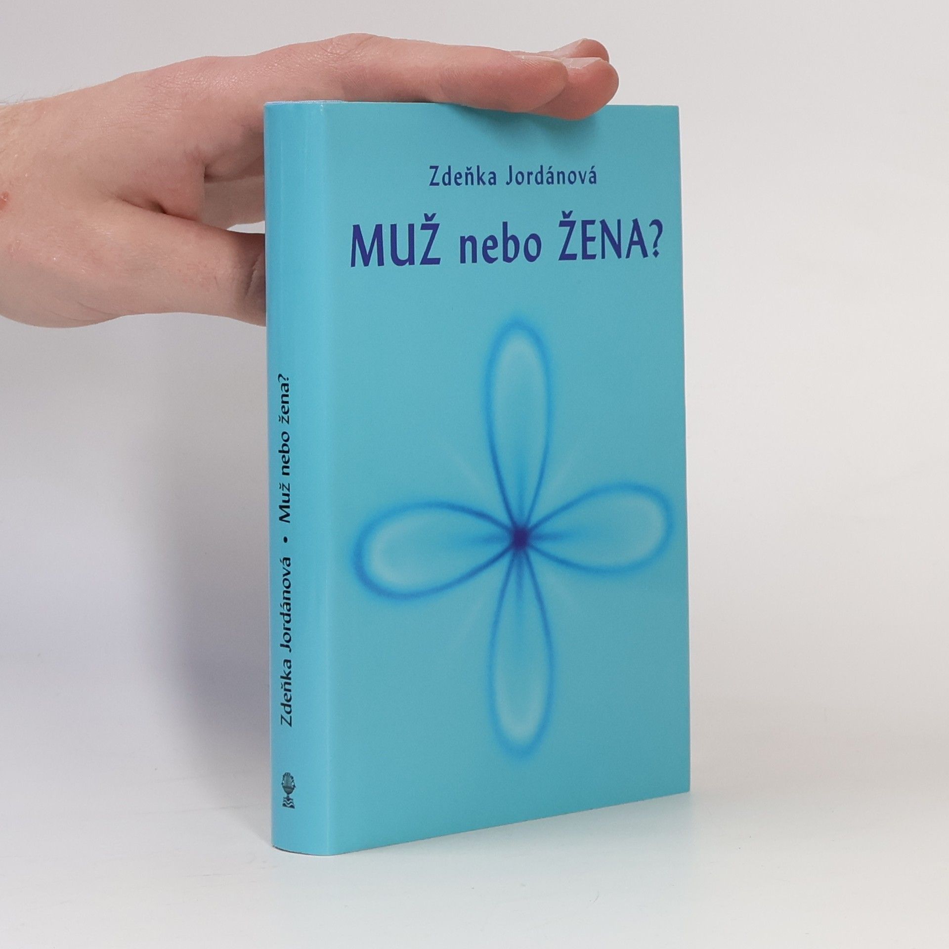 Zdeňka Jordánová Muž nebo žena?