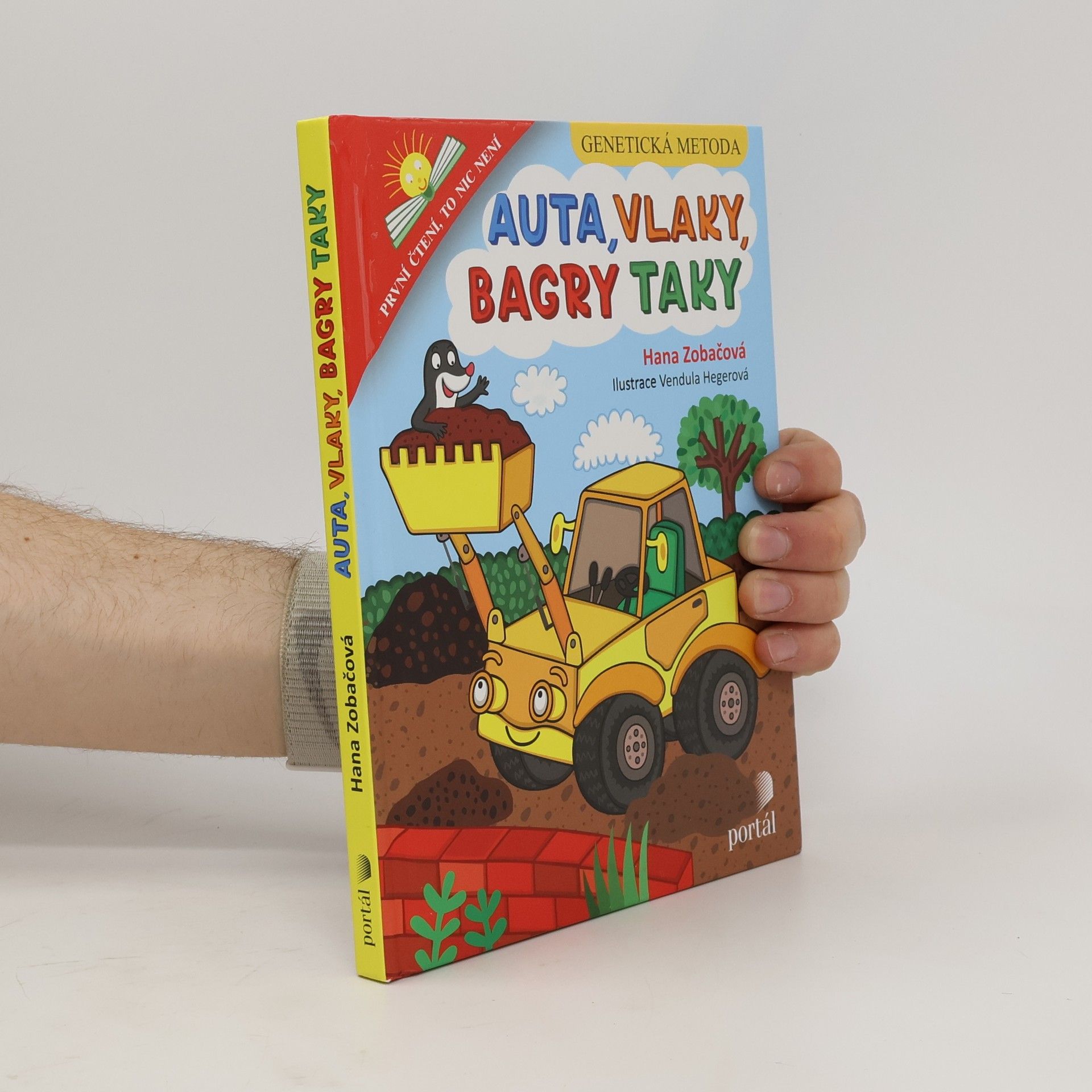 Hana Zobačová Auta, vlaky, bagry taky