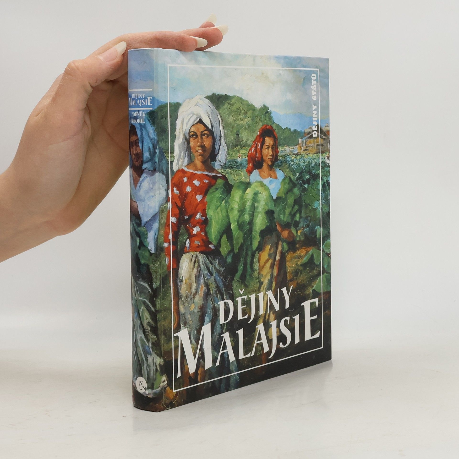 Zdeněk Zbořil Dějiny Malajsie, Singapuru a Bruneje