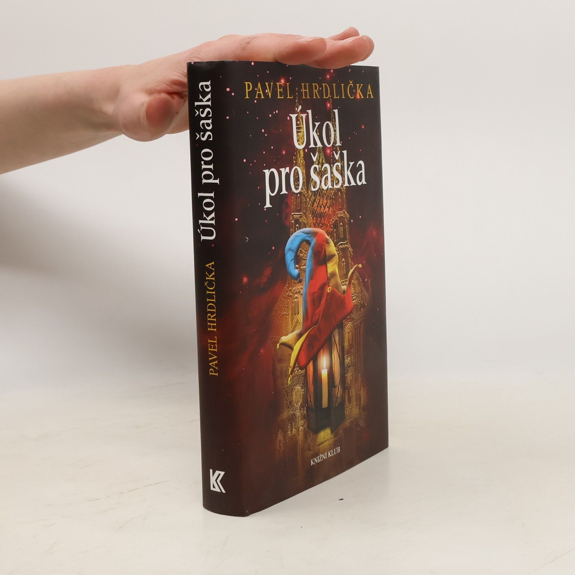 Pavel Hrdlička Úkol pro šaška