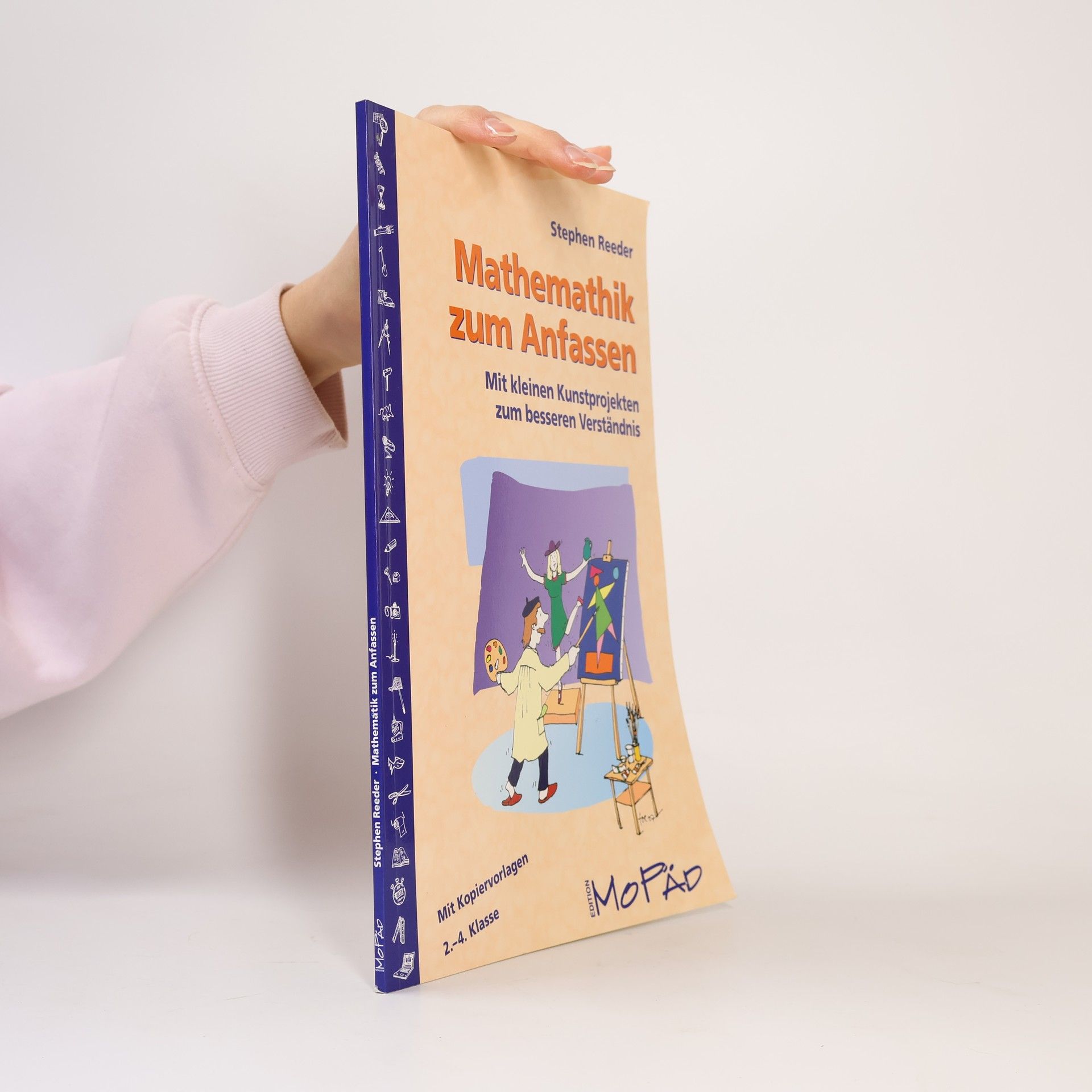 Stephen Reeder Mathematik zum Anfassen