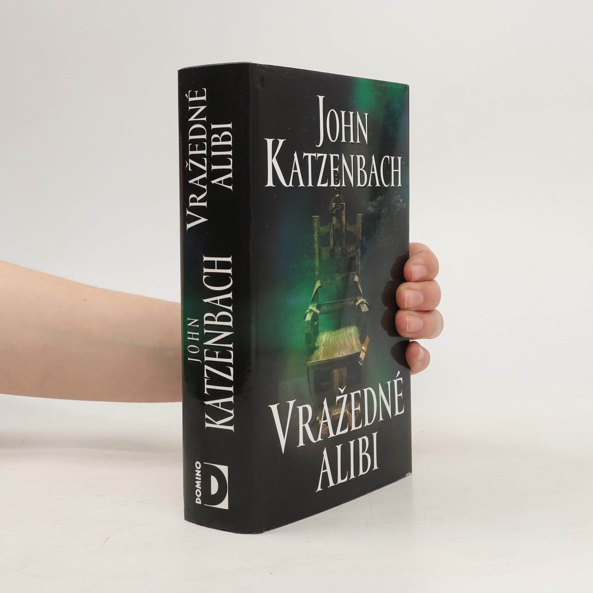 John Katzenbach Vražedné alibi