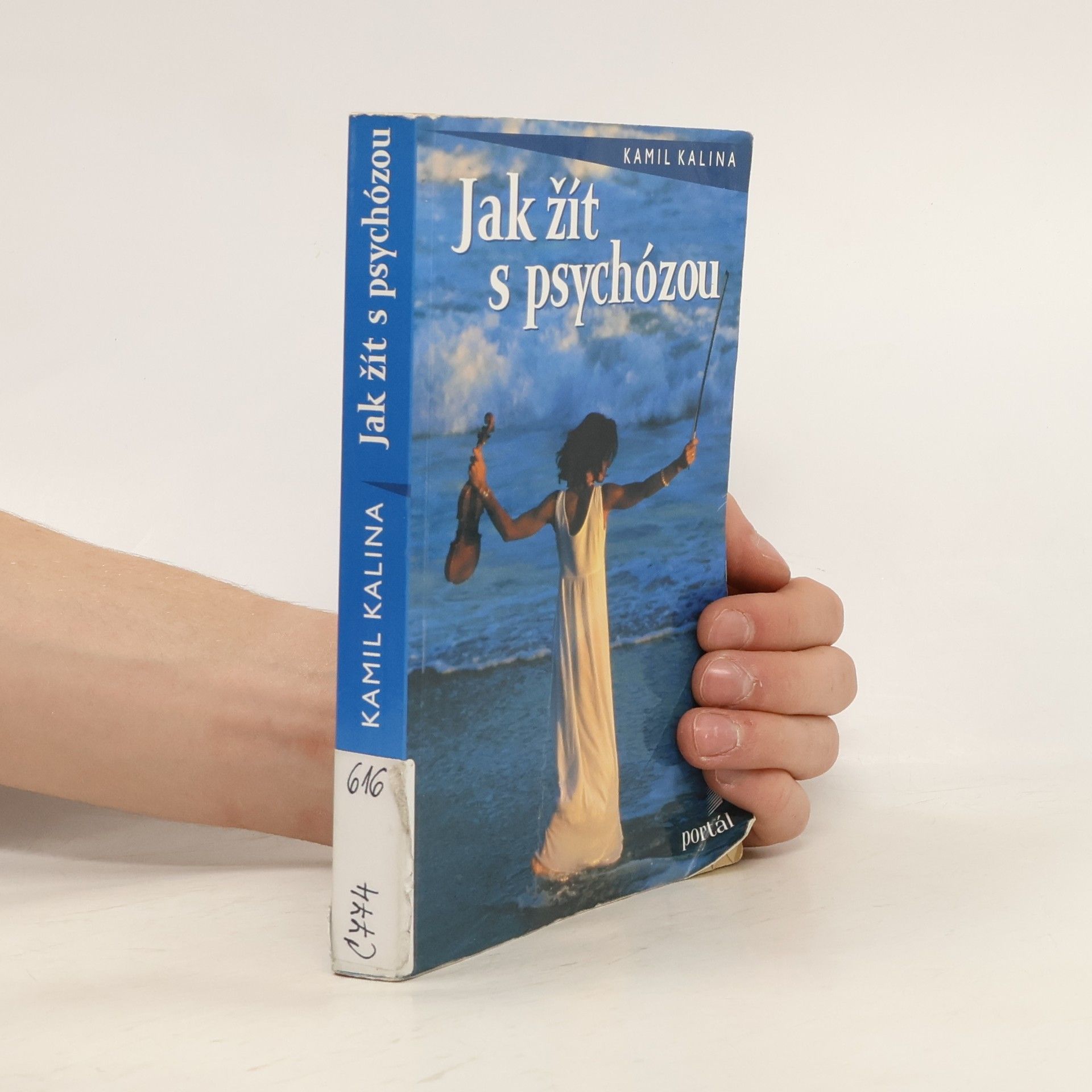 Kamil Kalina Jak žít s psychózou