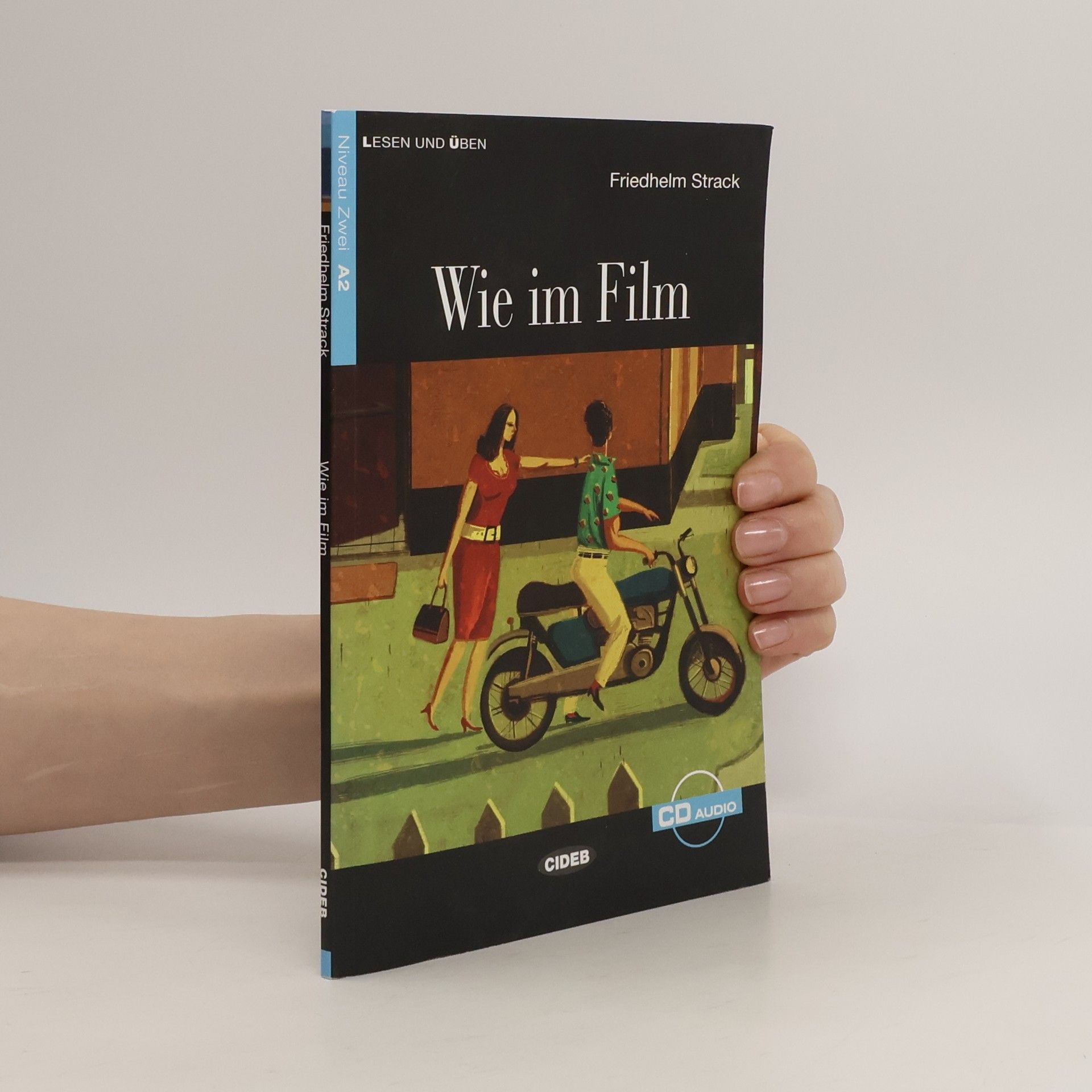 Friedhelm Strack Wie im Film