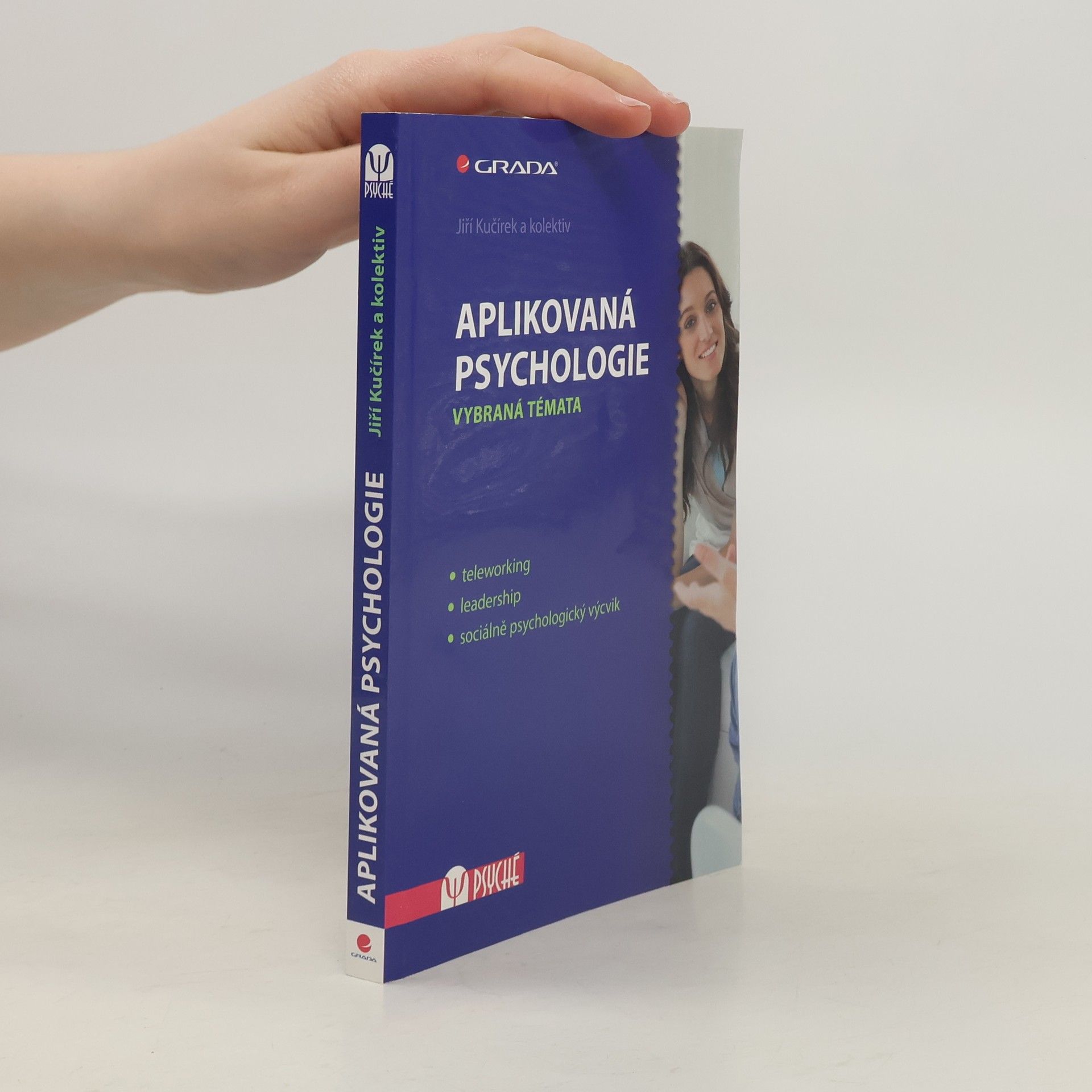Jiří Kučírek Aplikovaná psychologie: Vybraná témata