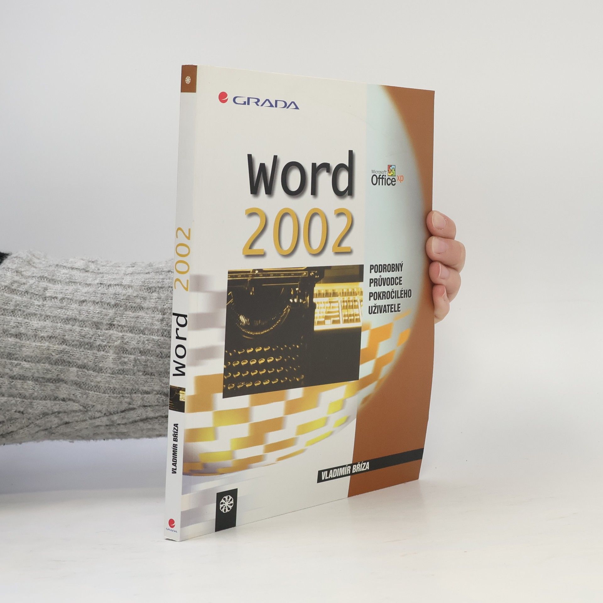 Word 2002 : podrobný průvodce pokročilého uživatele