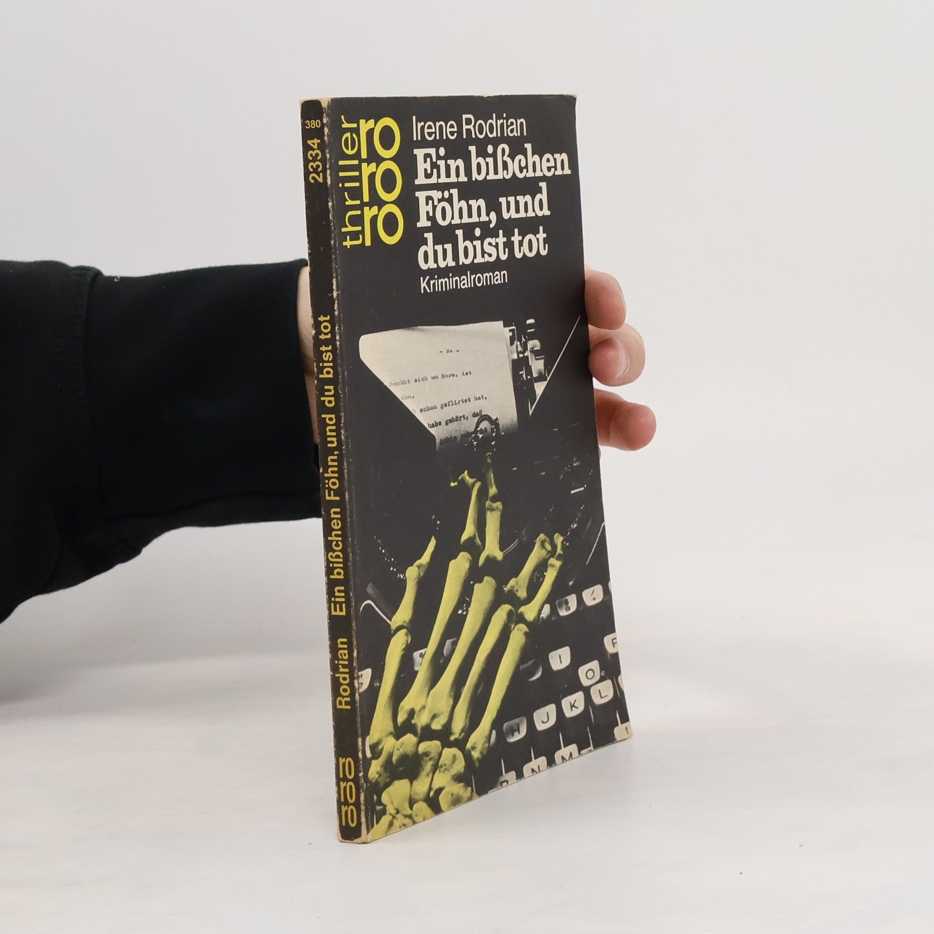 Irene Rodrian Ein bißchen Föhn, und du bist tot