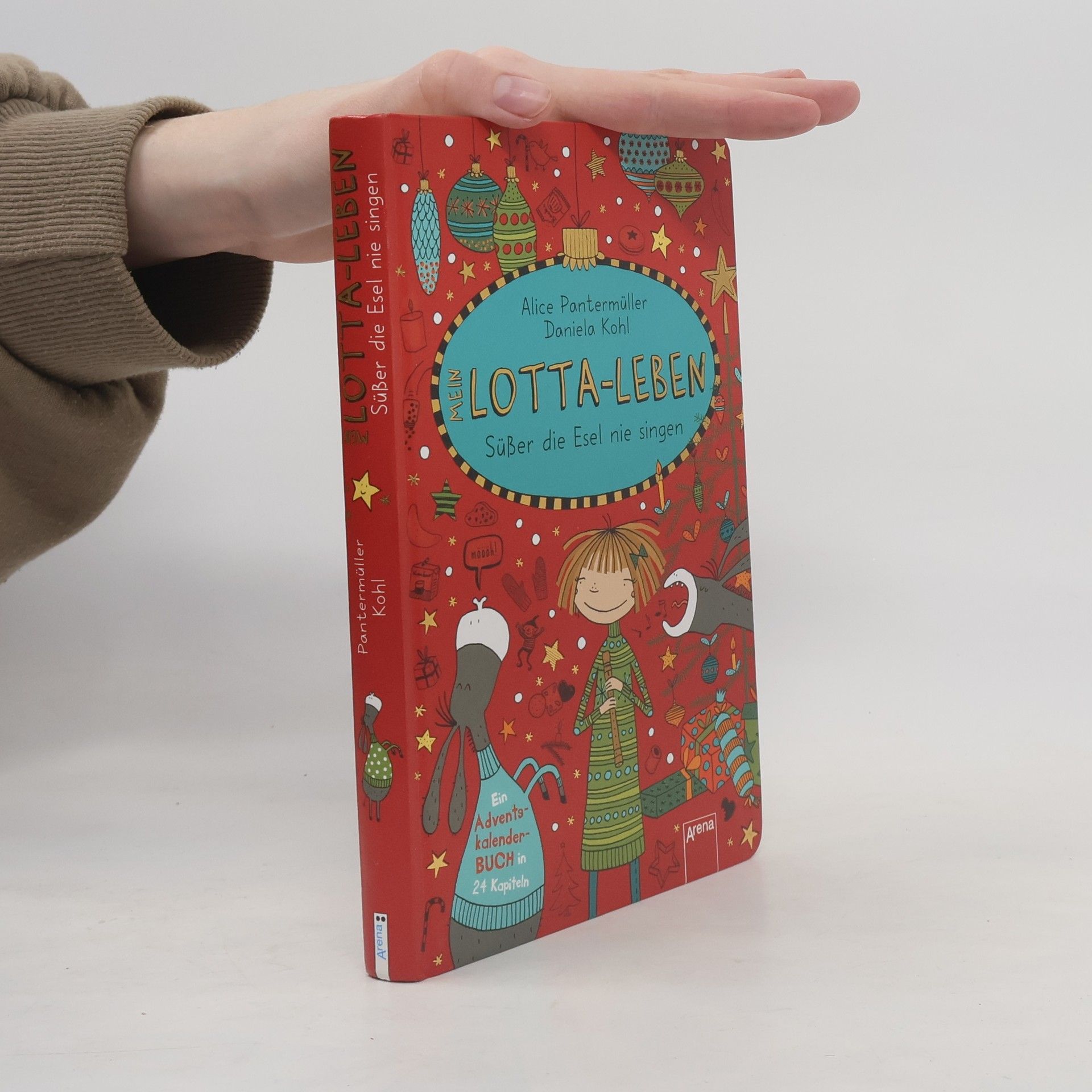 Daniela Kohl Mein Lotta-Leben. Süßer die Esel nie singen