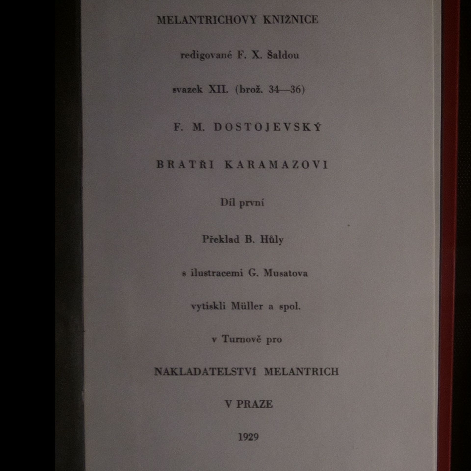 Fjodor Michajlovič Dostojevskij Bratři Karamazovi. 1.-3. díl..