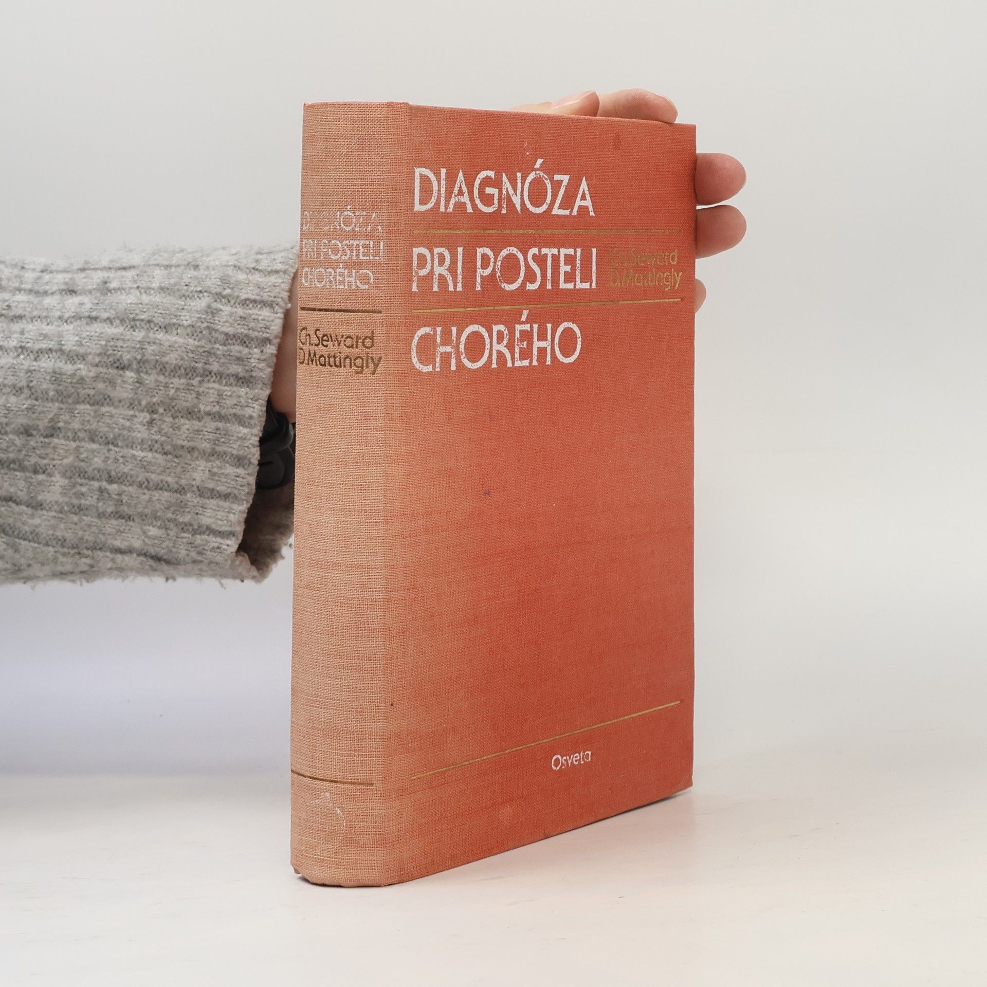 Charles Seward Diagnóza pri posteli chorého