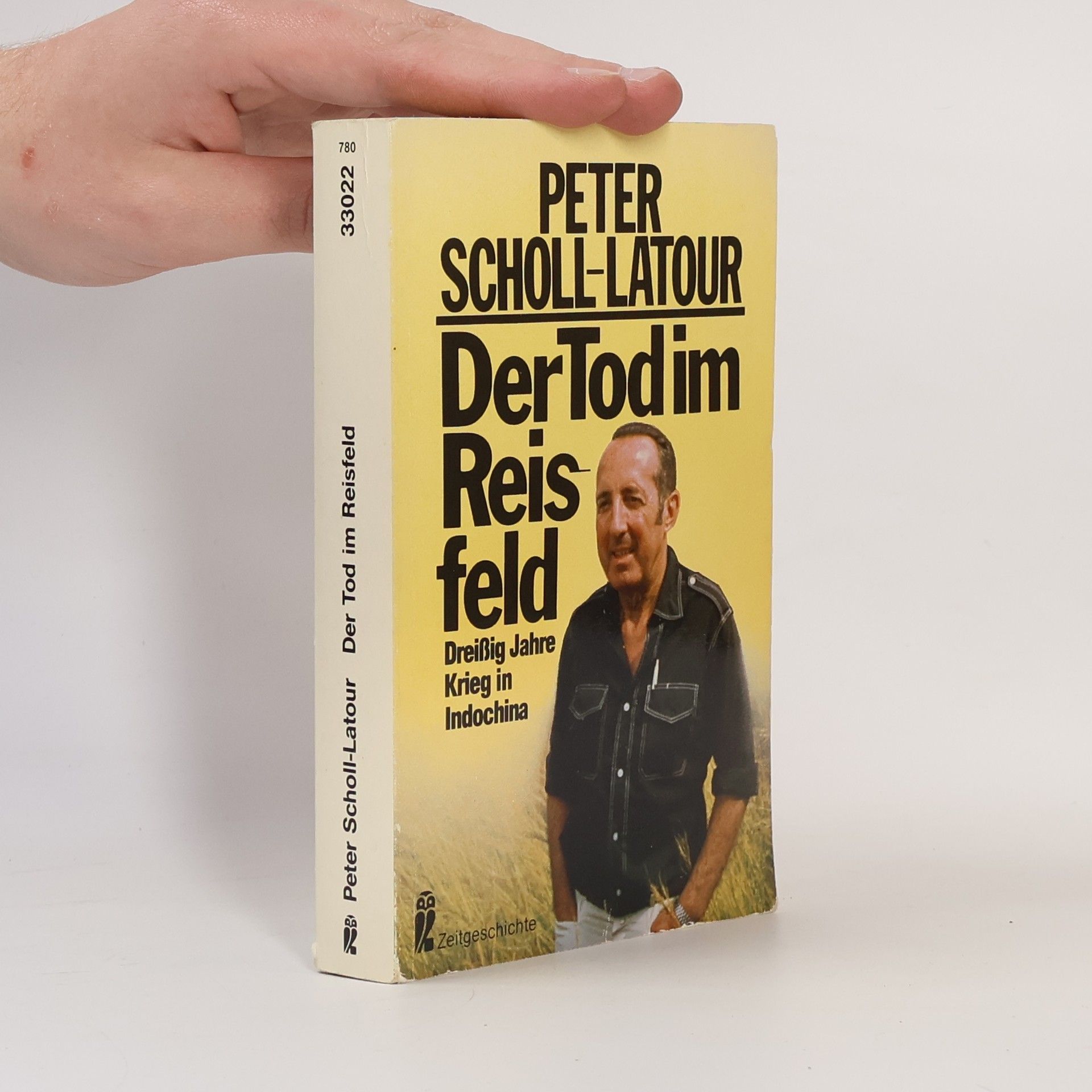 Peter Scholl-Latour Der Tod im Reisfeld