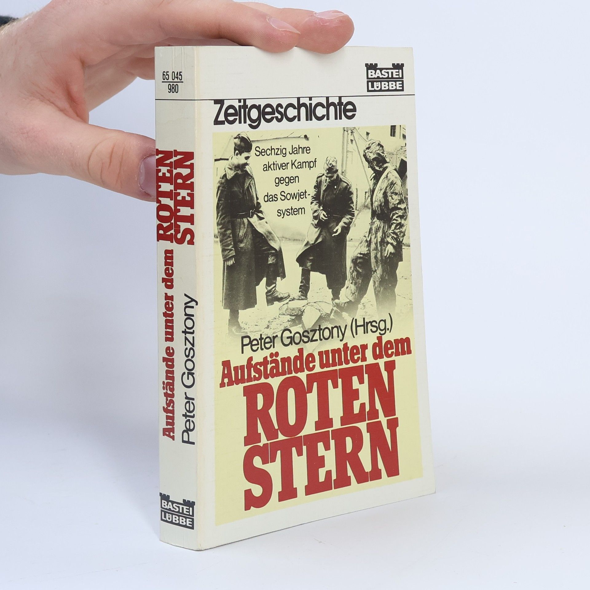 Péter Gosztonyi Aufstände unter dem roten Stern