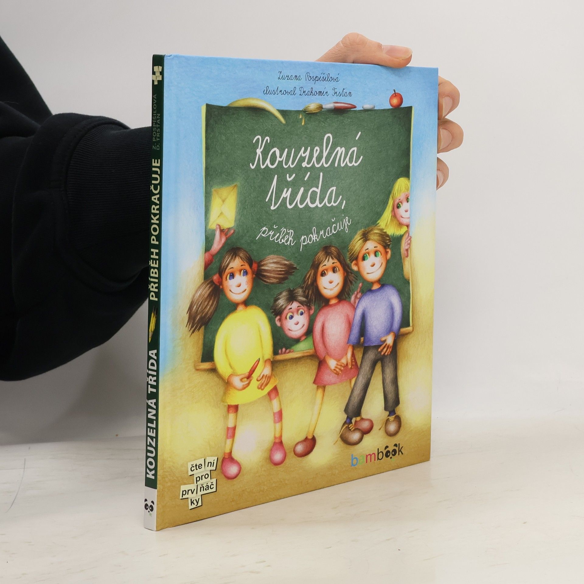 Zuzana Pospíšilová Kouzelná třída. Příběh pokračuje