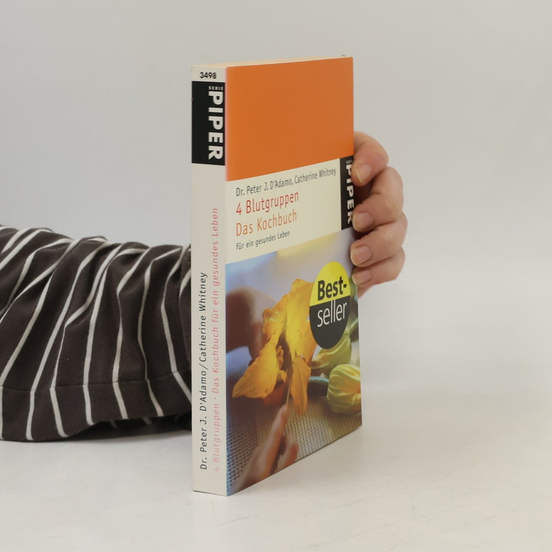 Peter J. D. Adamo 4 Blutgruppen. Das Kochbuch für ein gesundes Leben