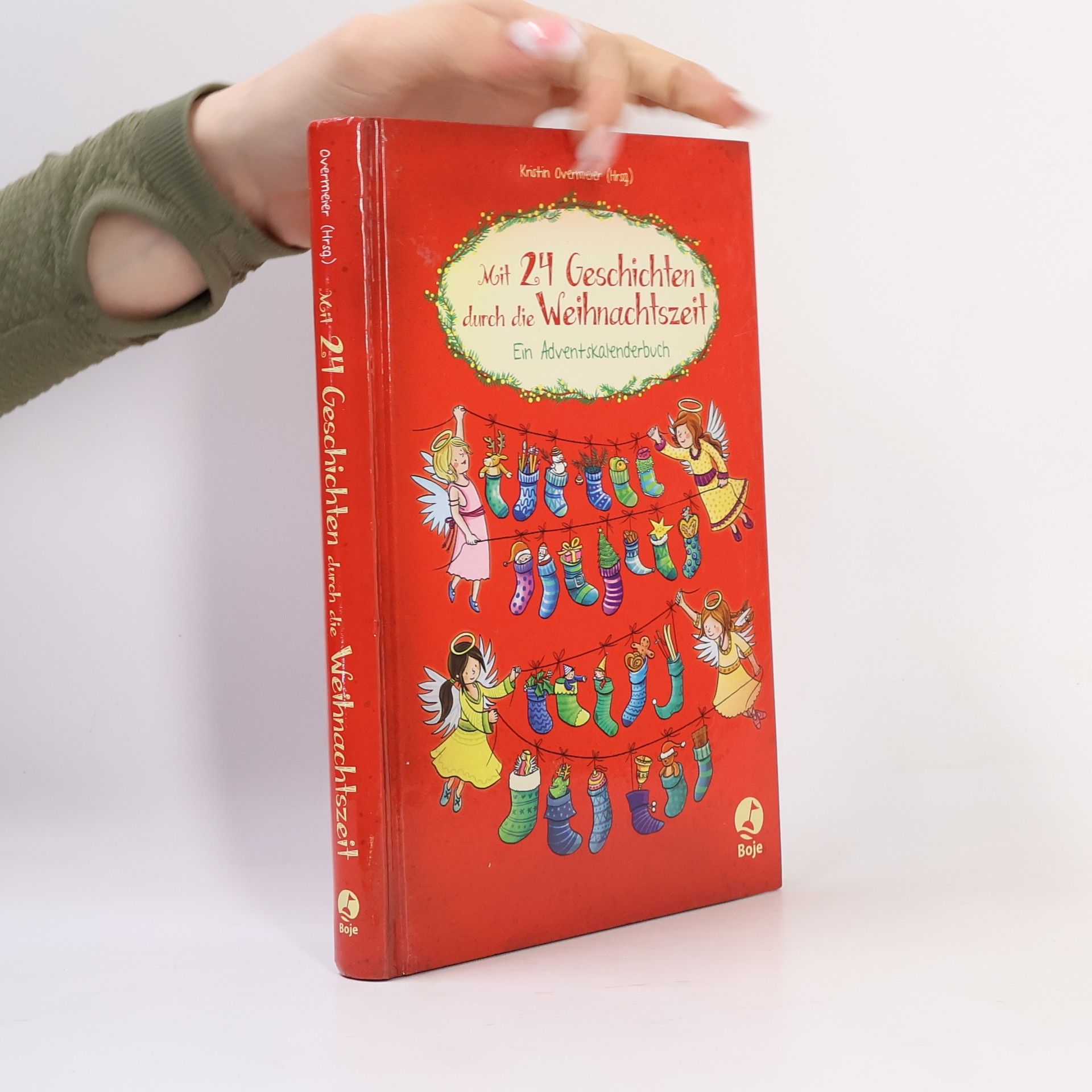 Kristin Overmeier Mit 24 Geschichten durch die Weihnachtszeit