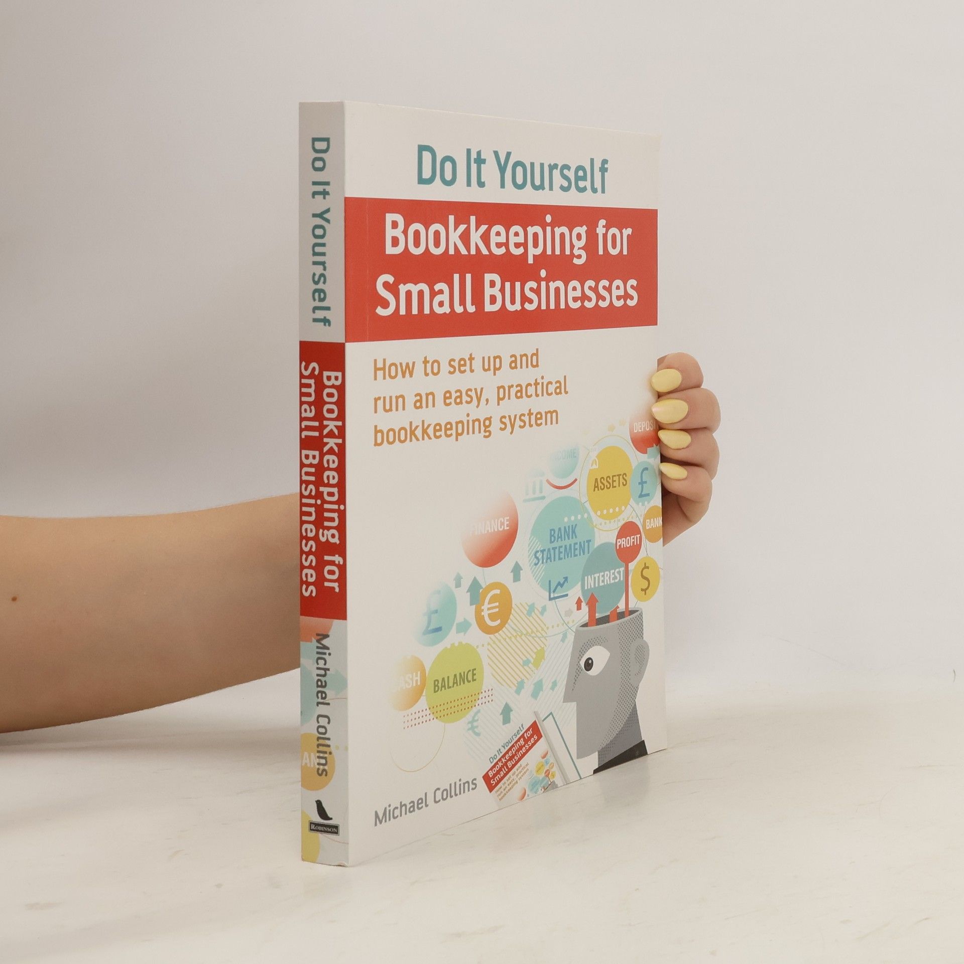 P. Michael Collins Do It Yourself BookKeeping for Small Businesses