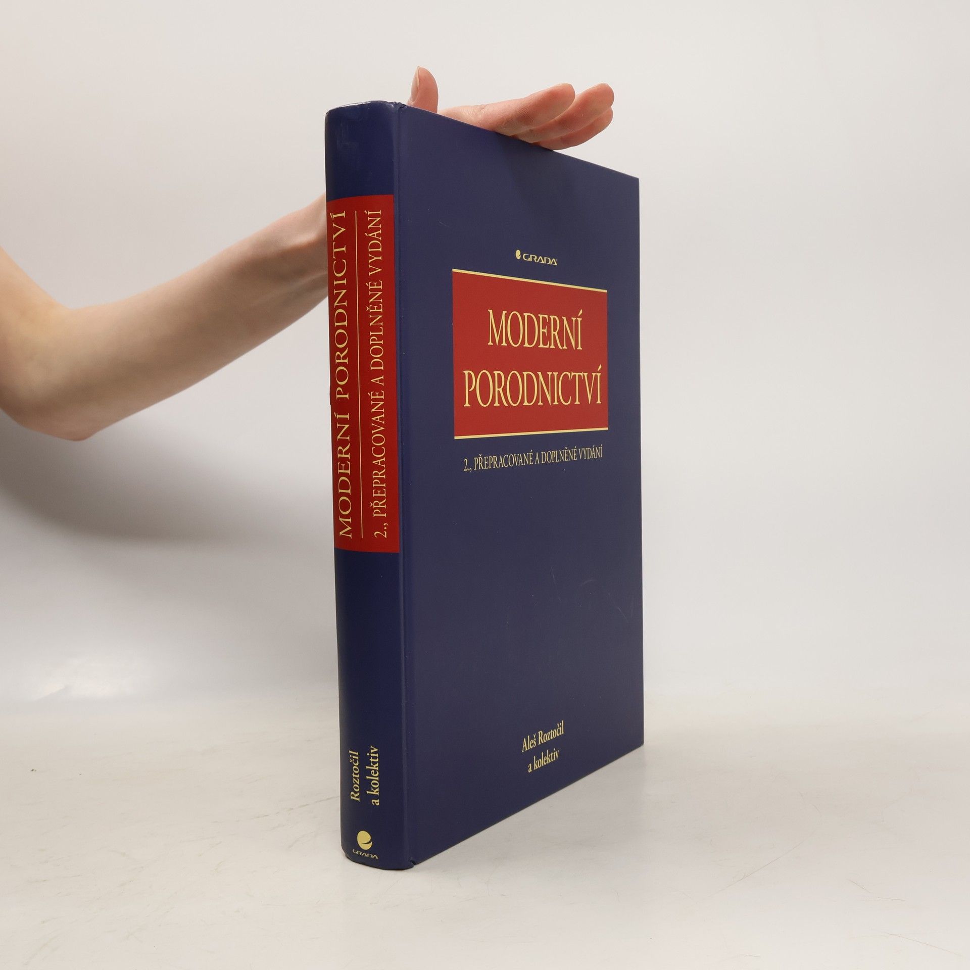 Aleš Roztočil Moderní porodnictví