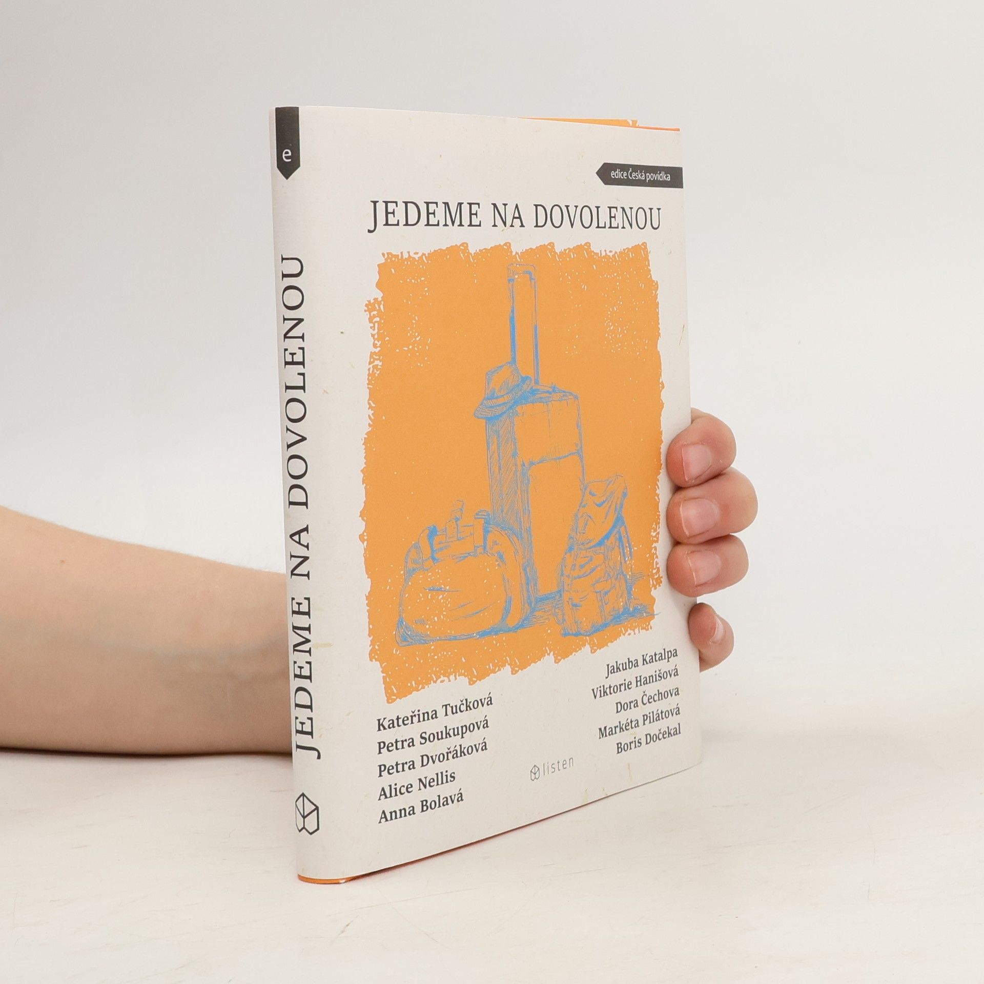 Autorenkollektiv Jedeme na dovolenou