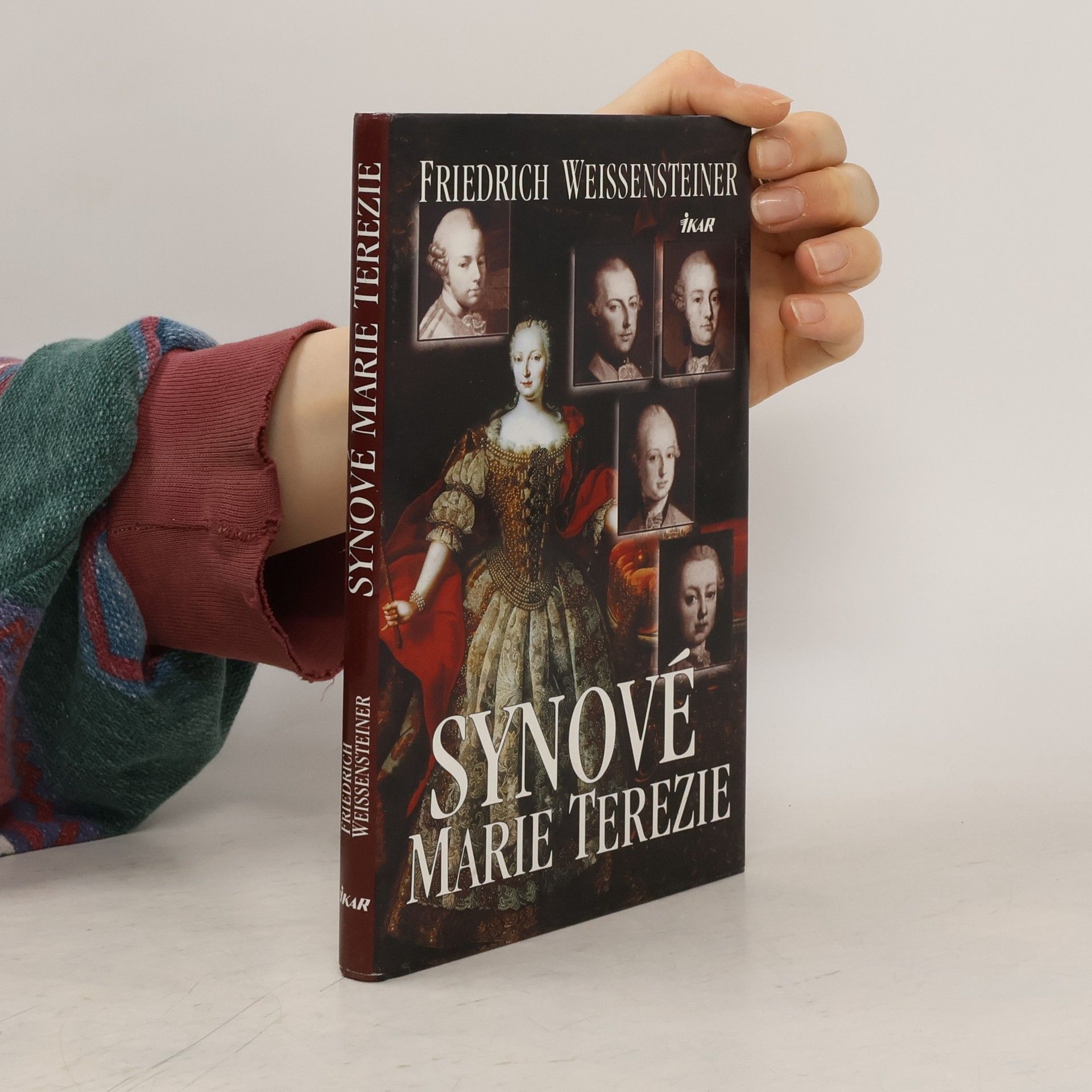 Friedrich Weissensteiner Synové Marie Terezie