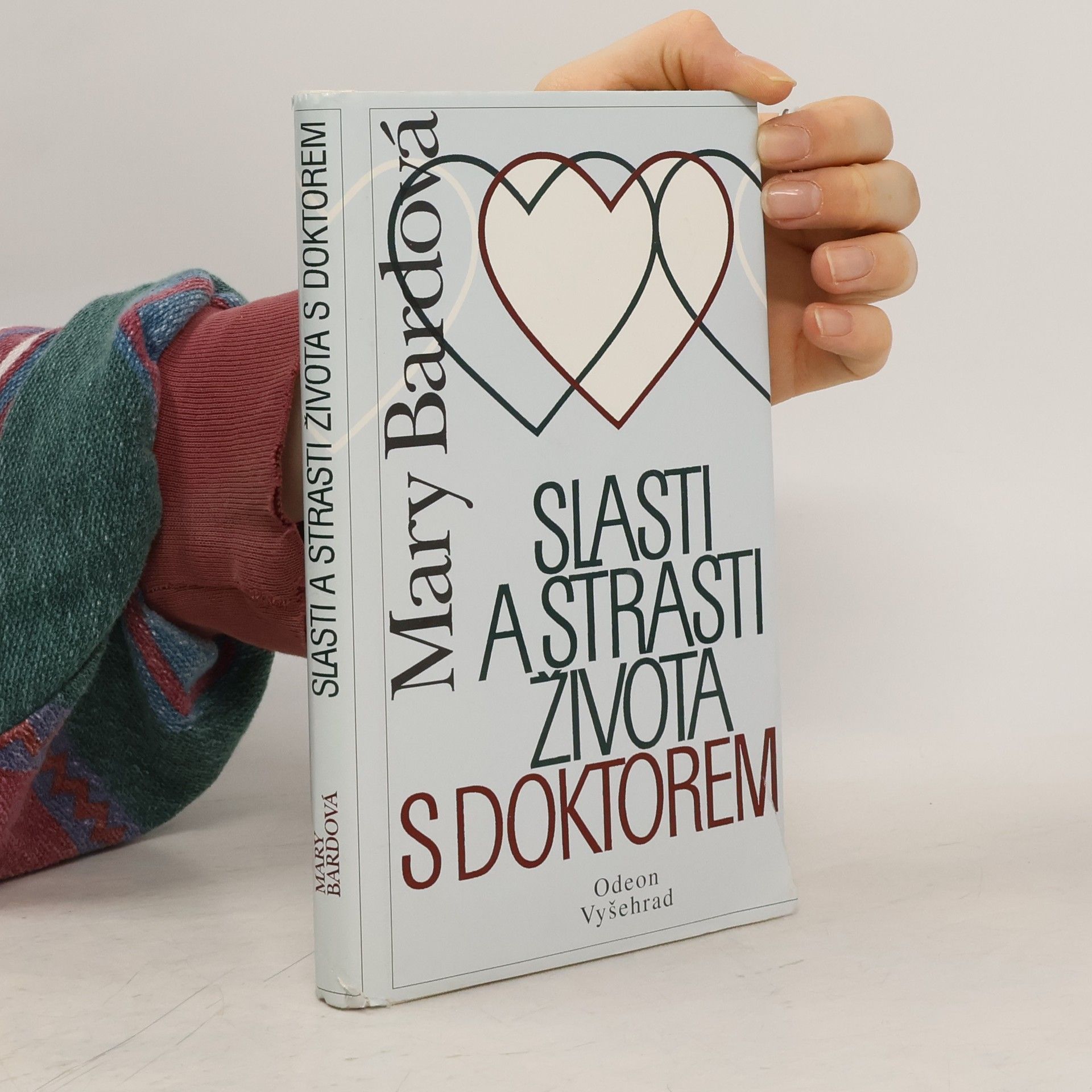 Mary Bard Slasti a strasti života s doktorem