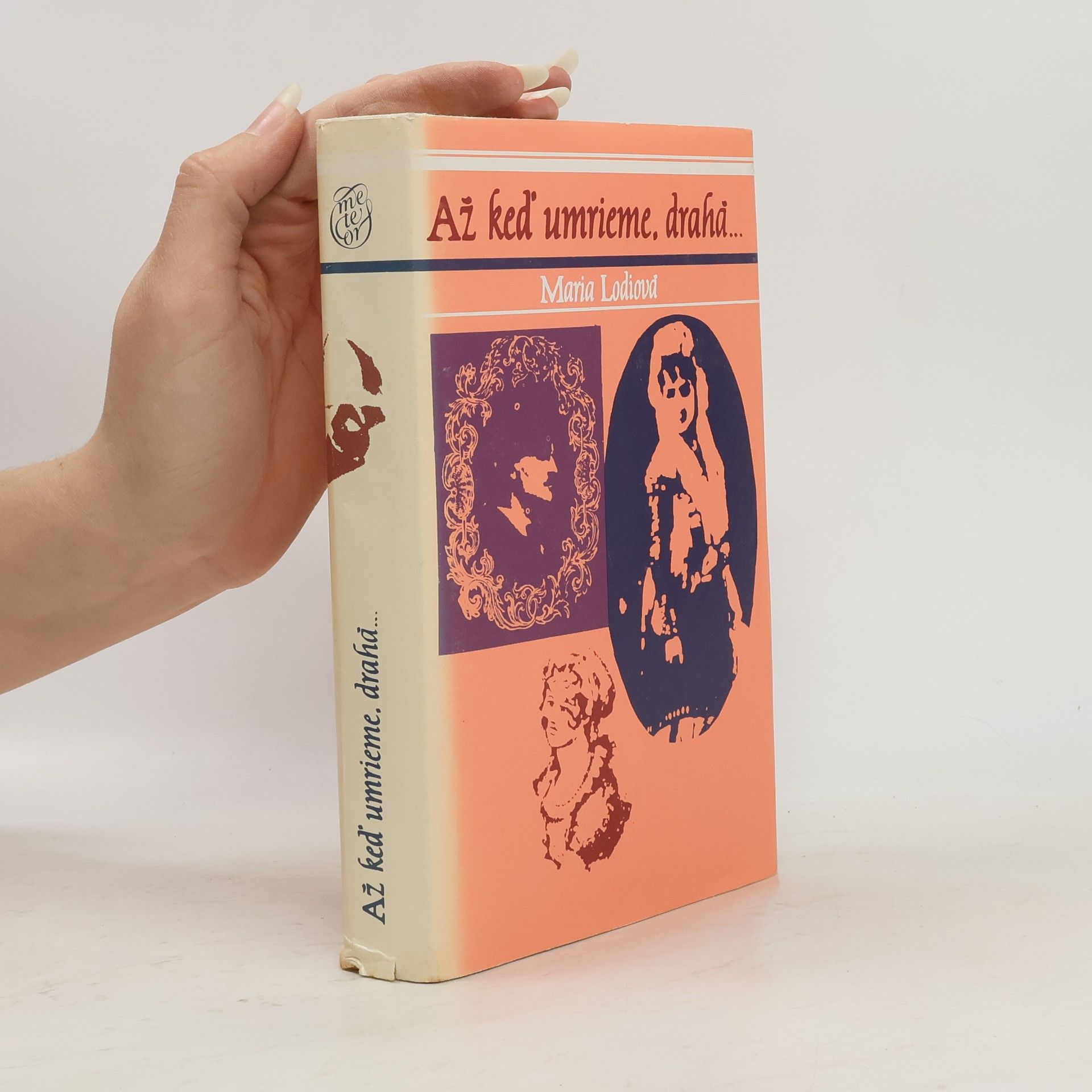 Maria Lodi Až keď umrieme, drahá...