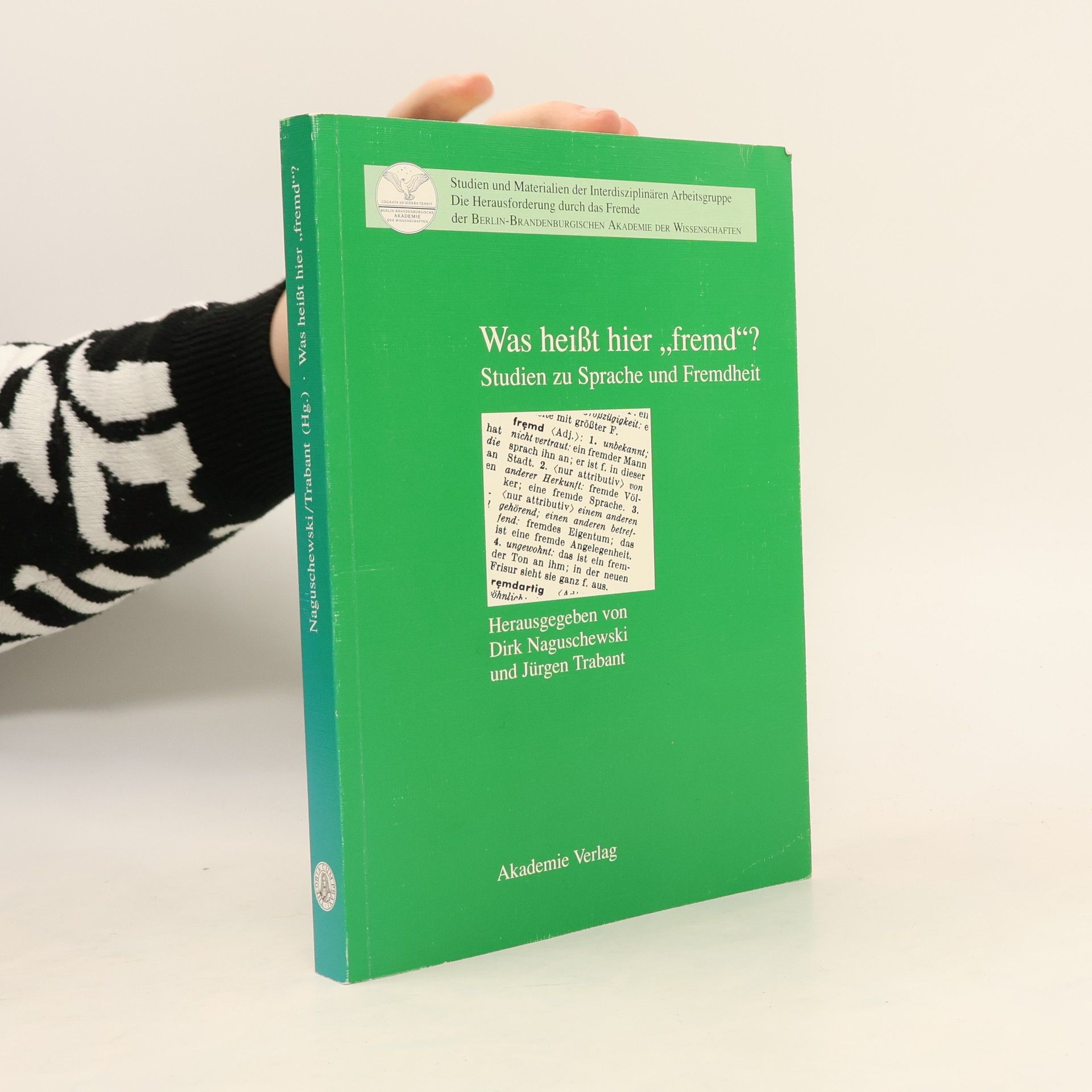 Dirk Naguschewski Was heißt hier fremd?