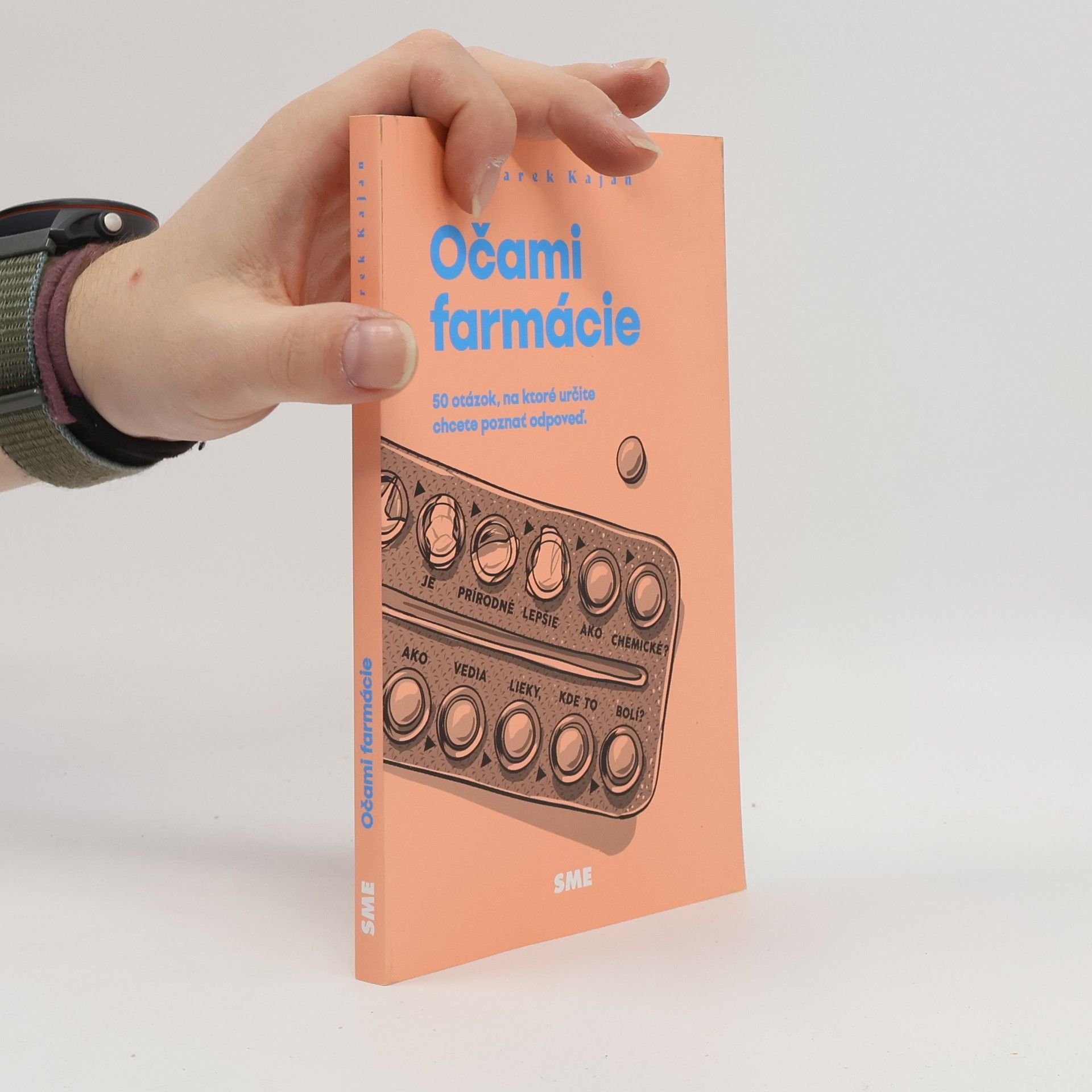 Marek Kajan Očami farmácie. 50 otázok, na ktoré určite chcete poznať odpoveď