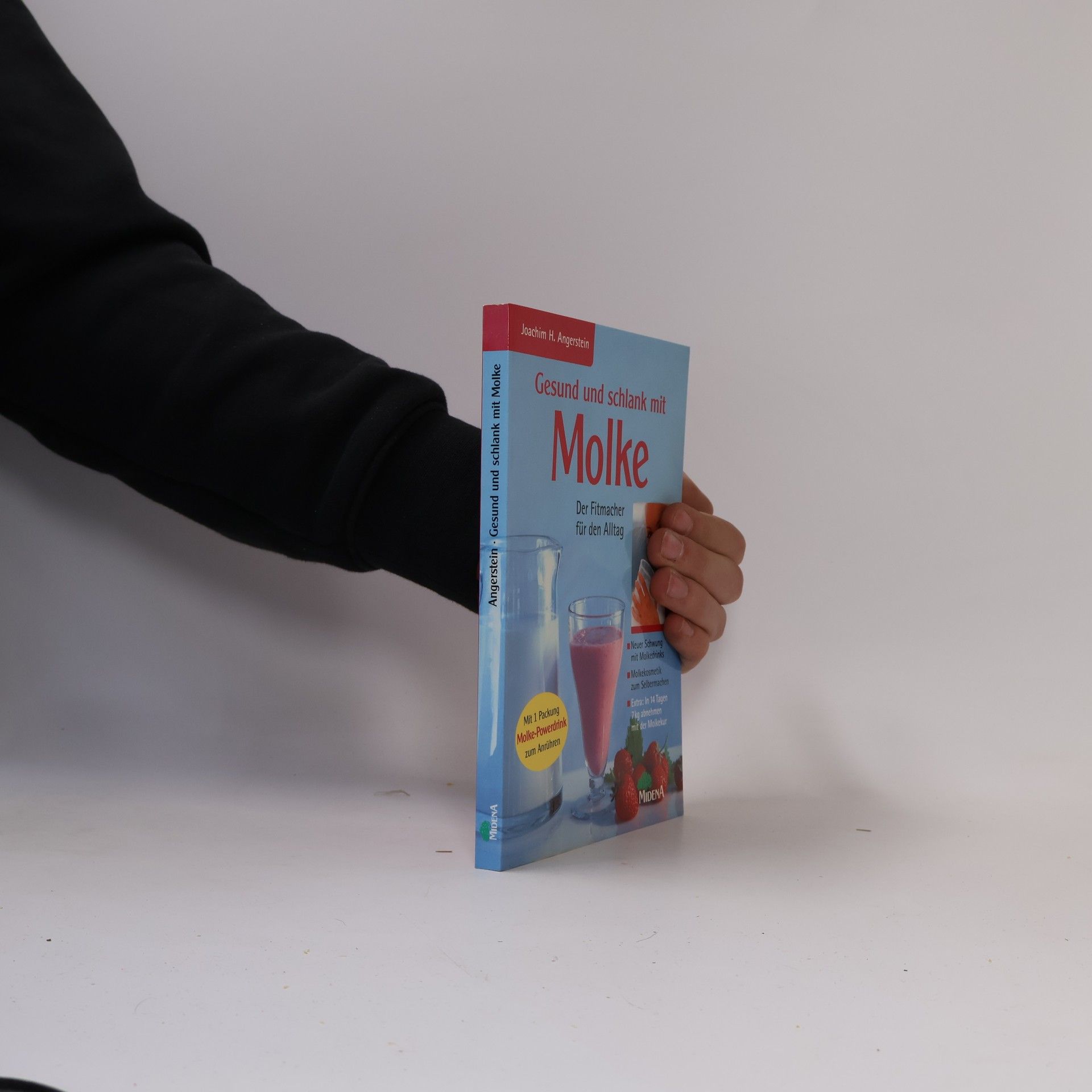 Joachim H. Angerstein Gesund und schlank mit Molke