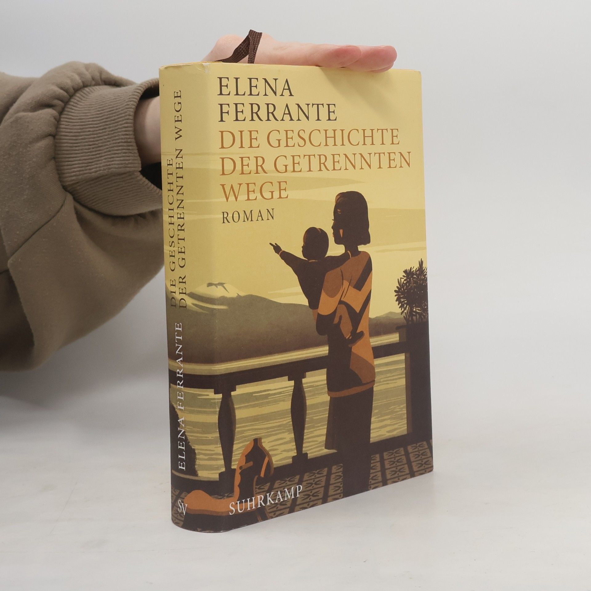 Elena Ferrante Die Geschichte Der Getrennten Wege : Erwachsenenjahre (Band III)