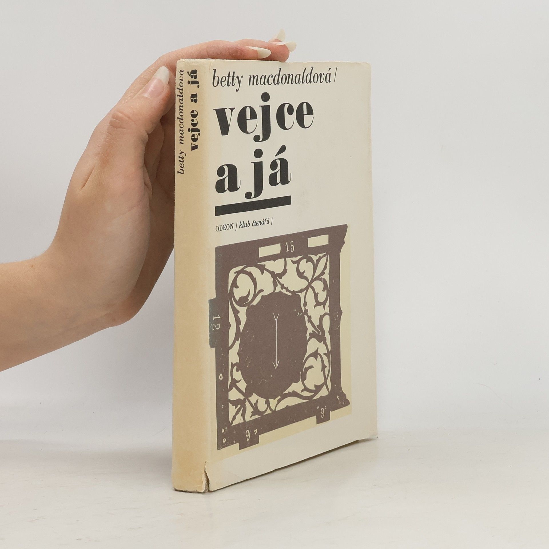 Betty MacDonald Vejce a já