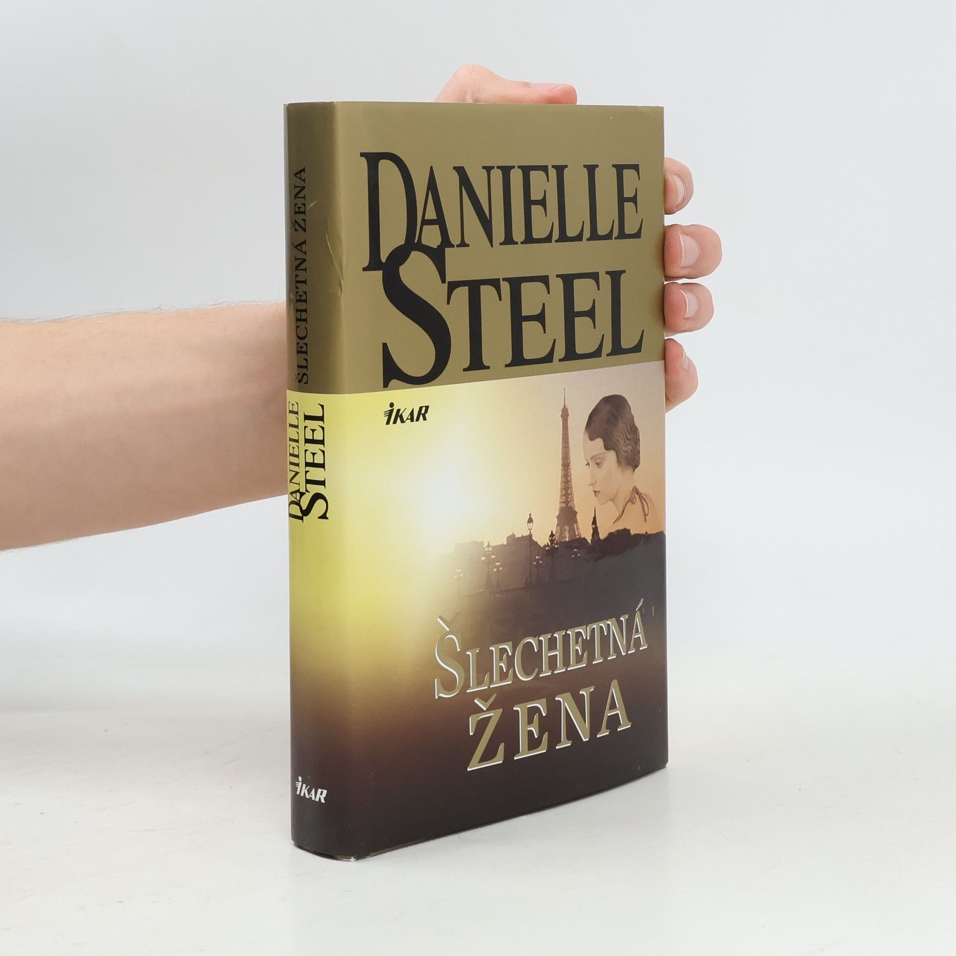 Danielle Steelová Šlechetná žena