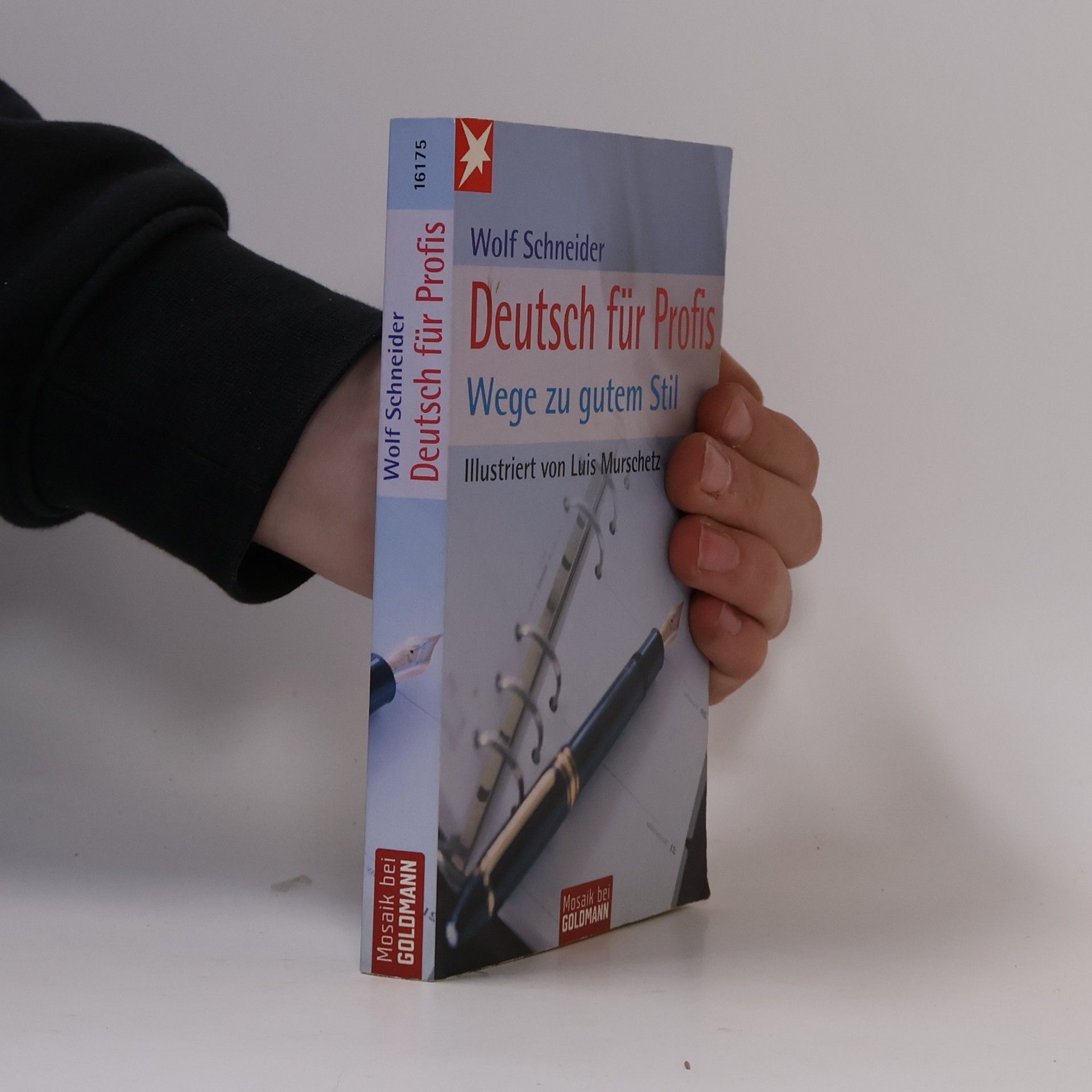 Wolf Schneider Deutsch für Profis