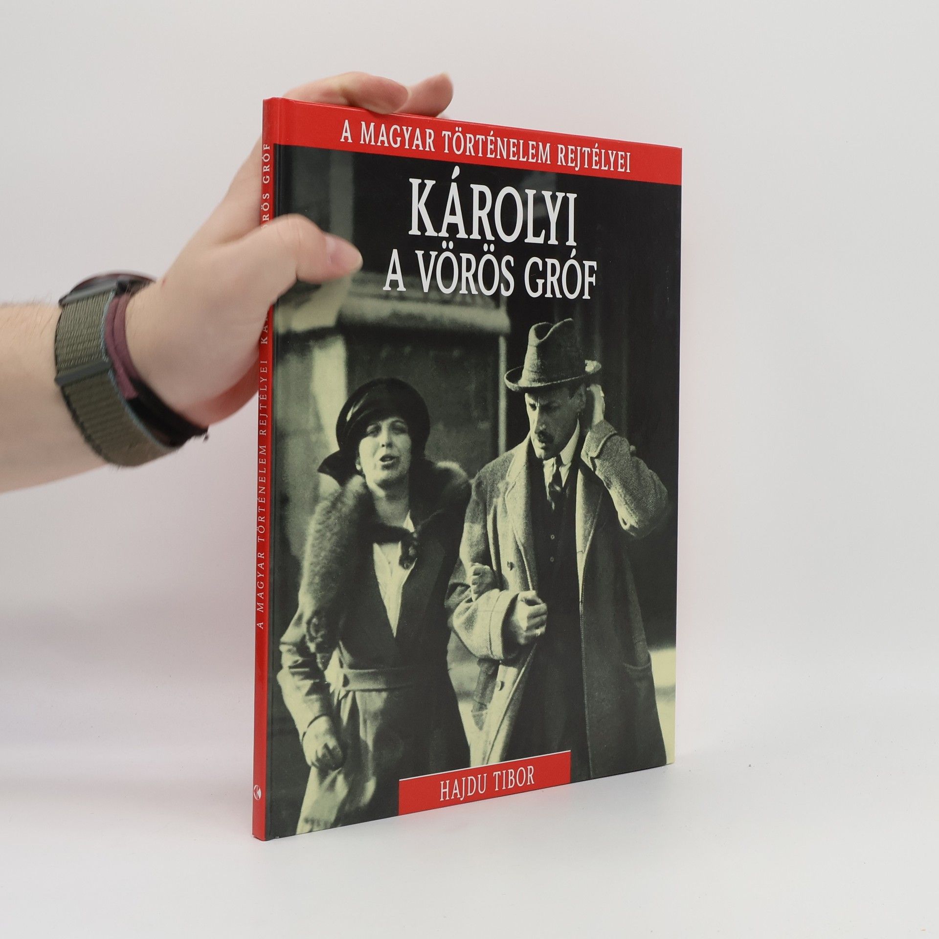 Hajdu Tibor Károlyi, a vörös gróf