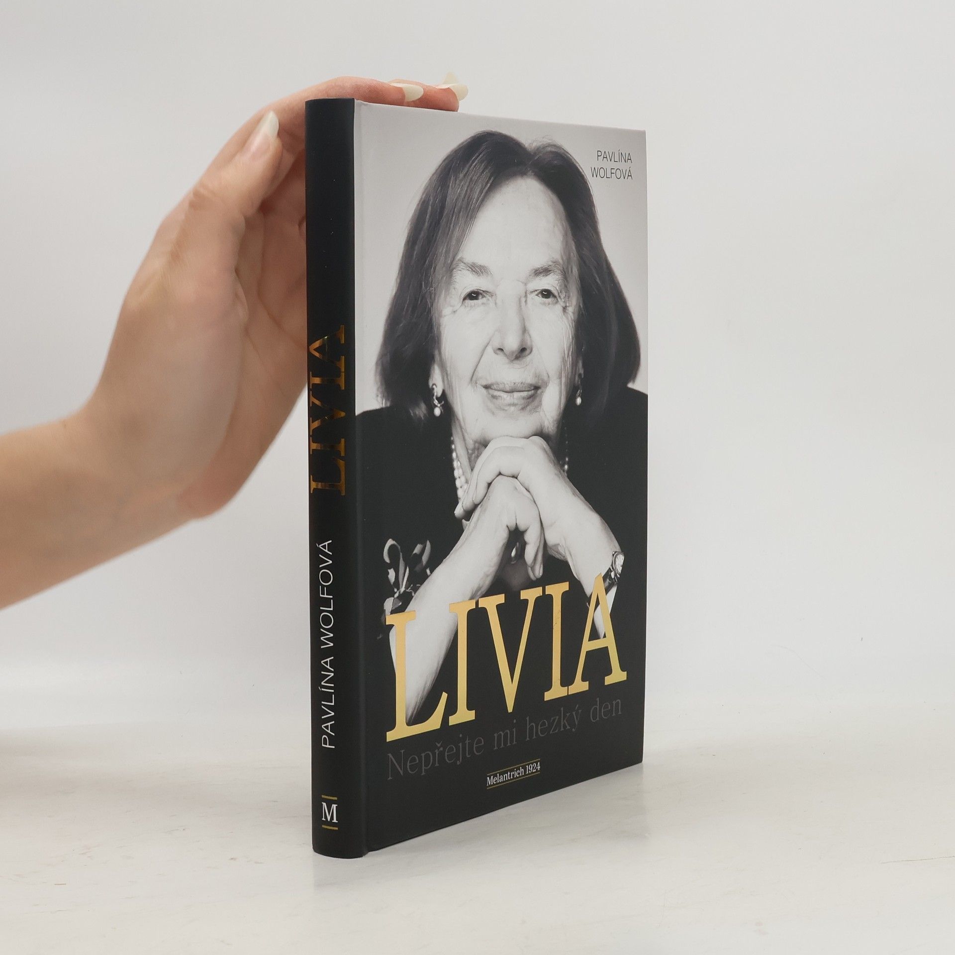 Pavlína Wolfová Livia: Nepřejte mi hezký den