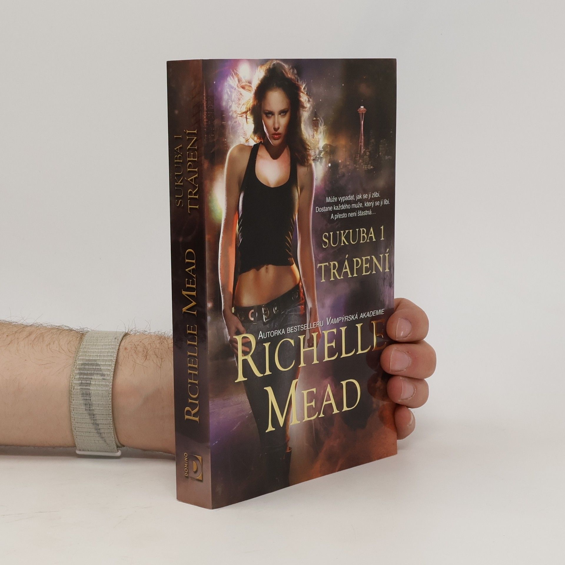 Richelle Mead Trápení. Sukuba. 1. díl