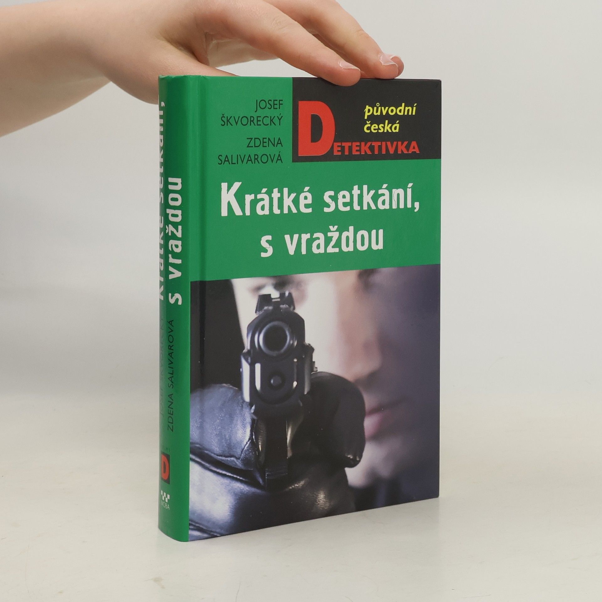 Zdena Salivarová Krátké setkání, s vraždou