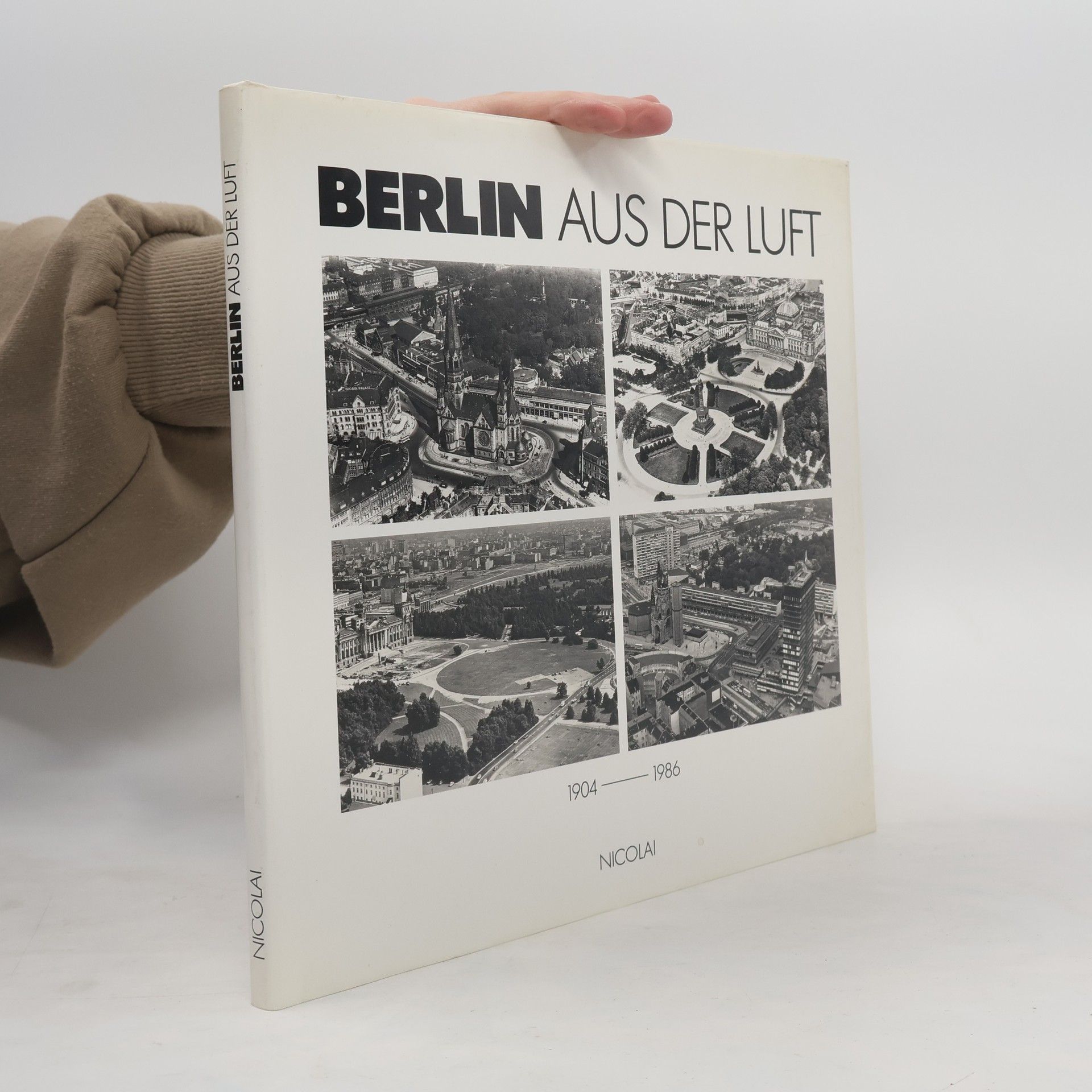 Richard Schneider Berlin aus der Luft