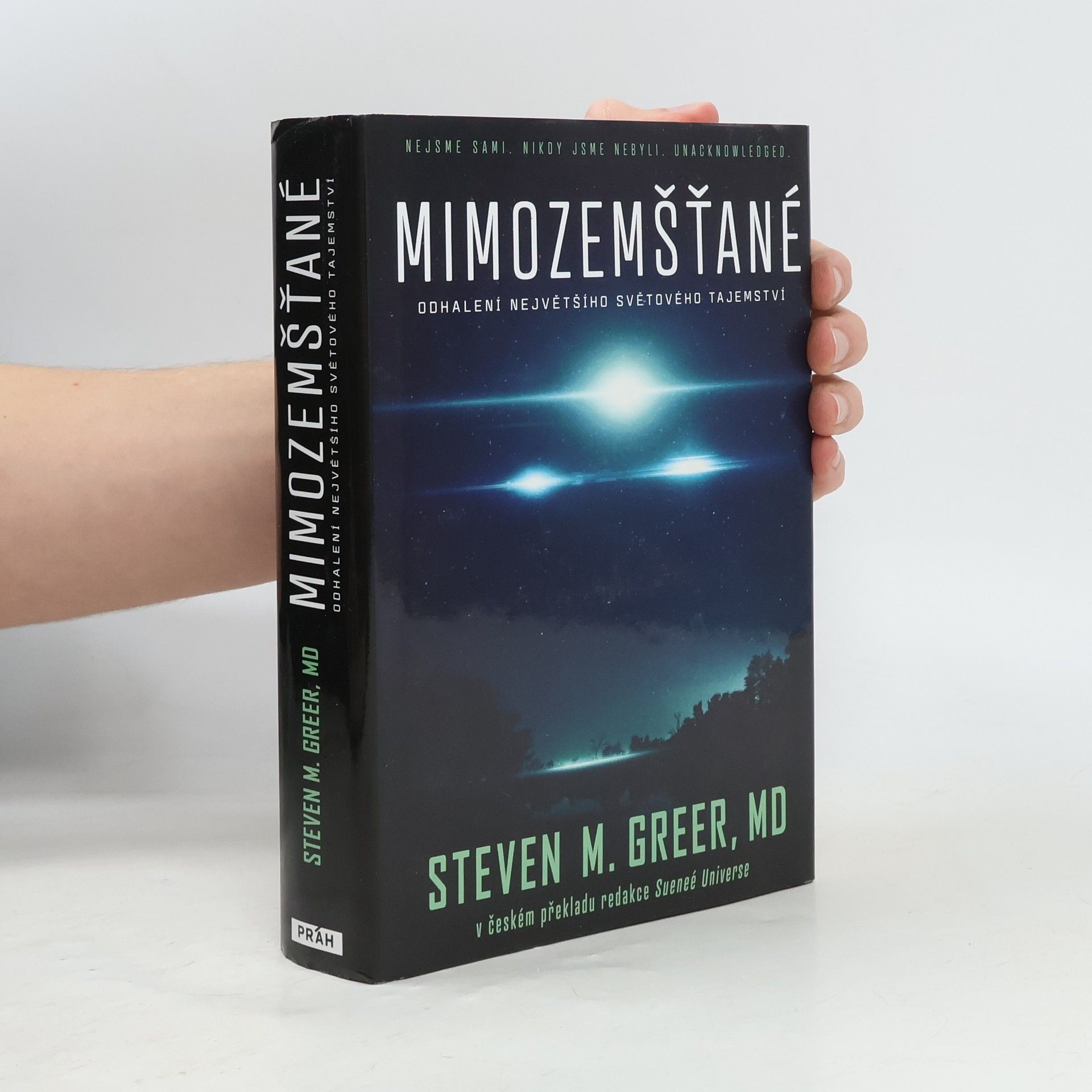 Steven M. Greer Mimozemšťané : odhalení nejvetšího svetového tajemství