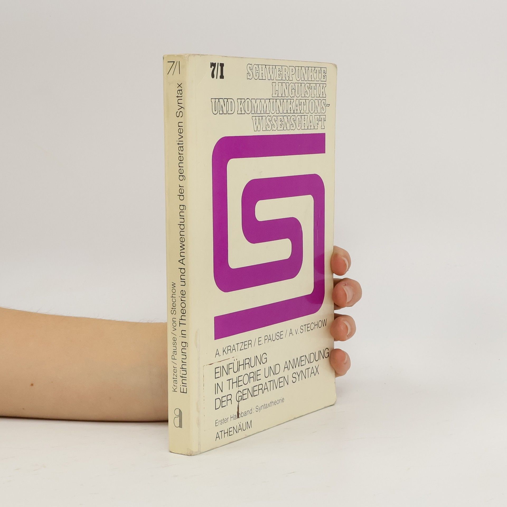 Schwerpunkte Linguistik und Kommunikationswissenschaft - 7: Einführung in Theorie und Anwendung der generativen Syntax