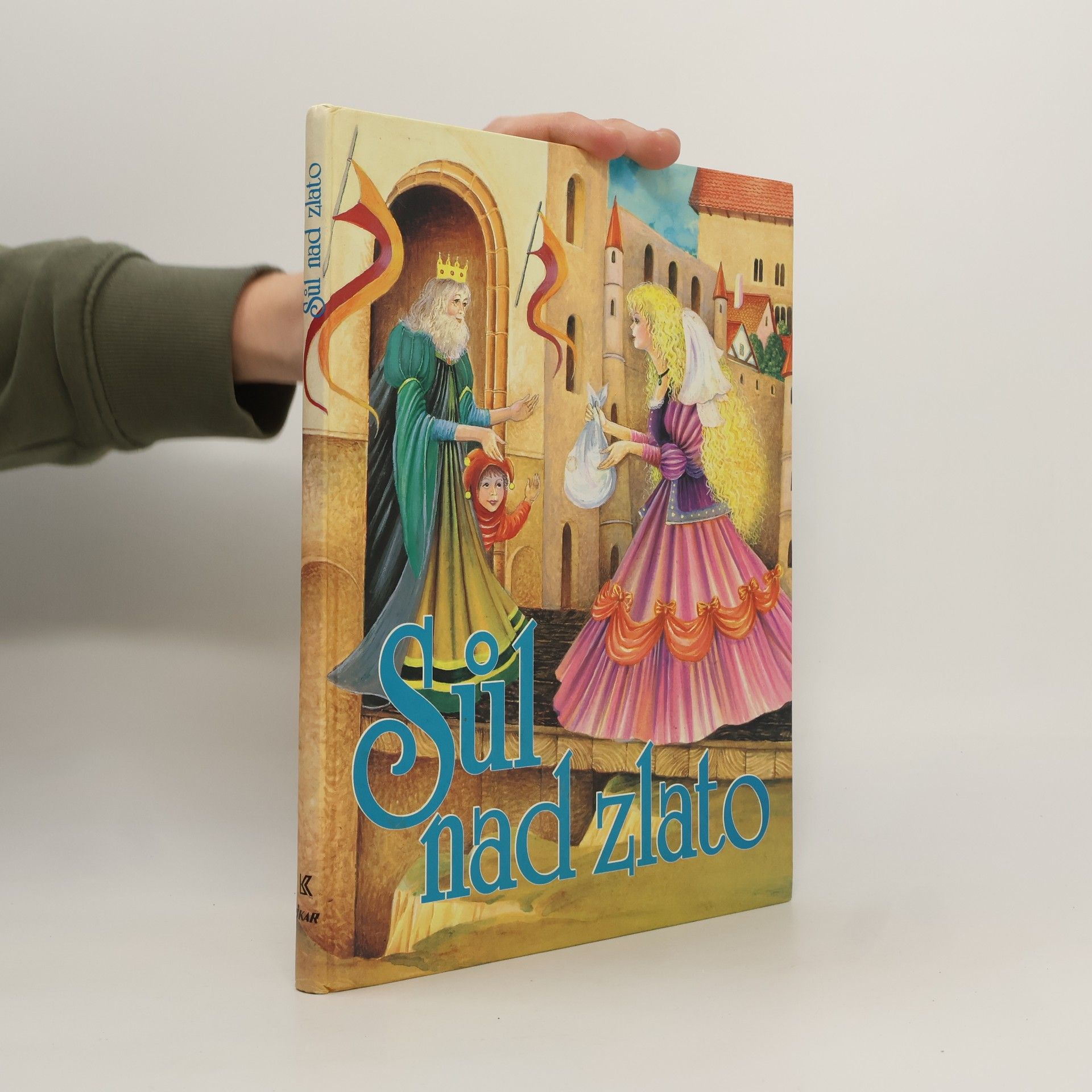 Elena Slobodová Sůl nad zlato. Ze sbírek lidových pohádek