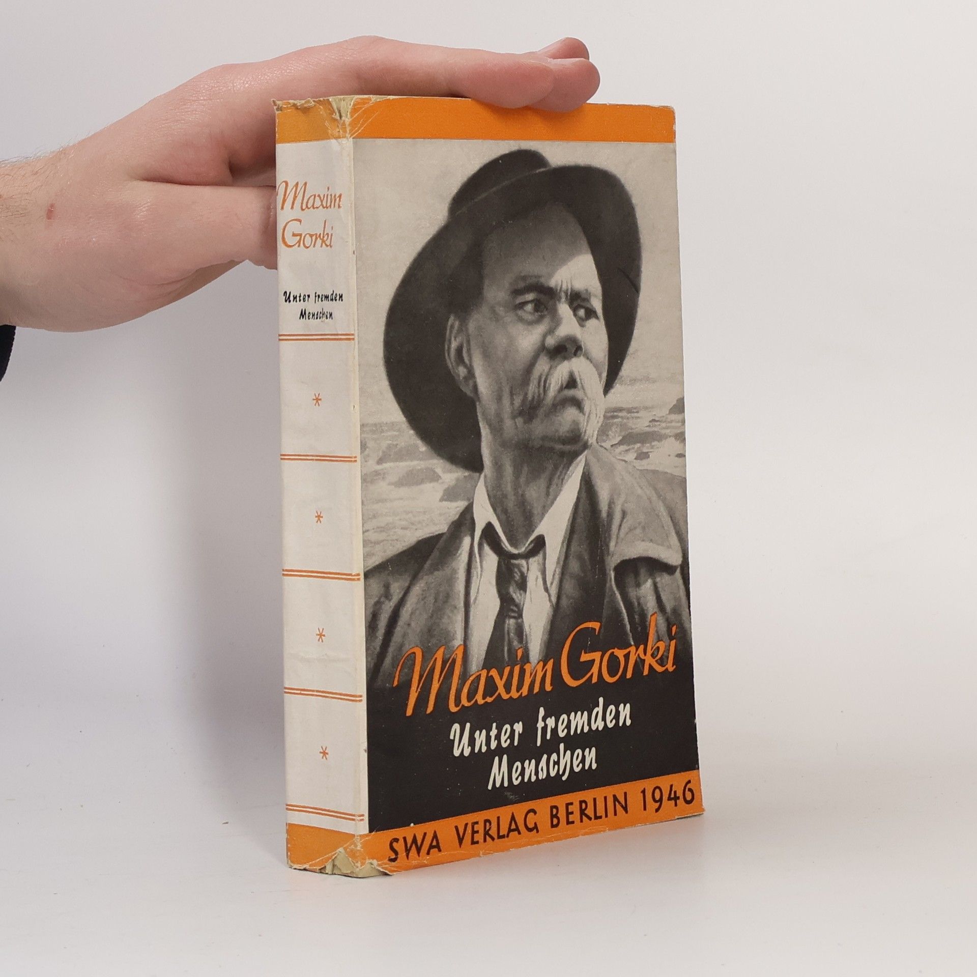 Maxim Gorky Unter Fremden Menschen
