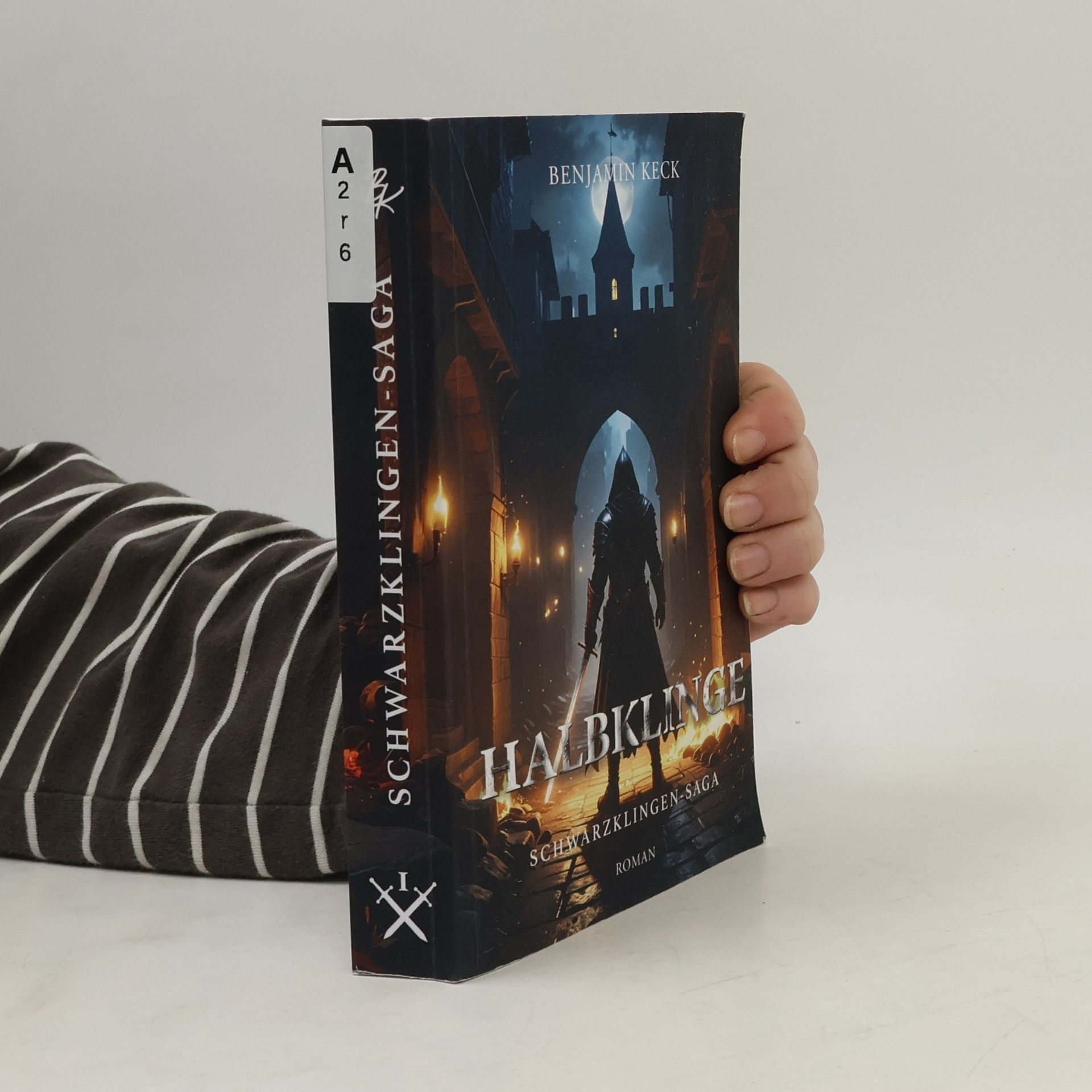 Benjamin Keck Halbklinge: Die Schwarzklingen-Saga 1