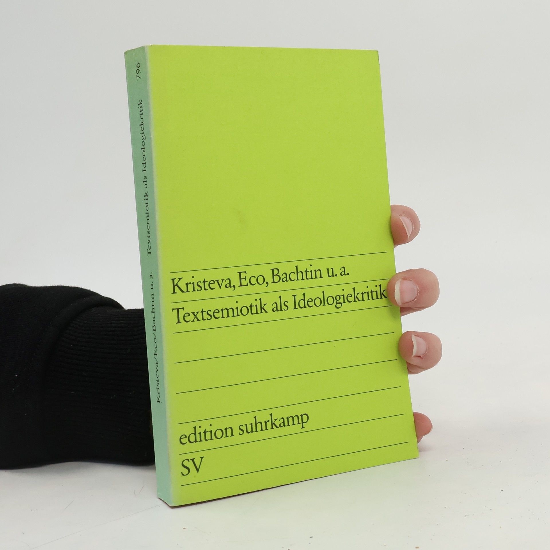 Peter V. Zima Textsemiotik als Ideologiekritik